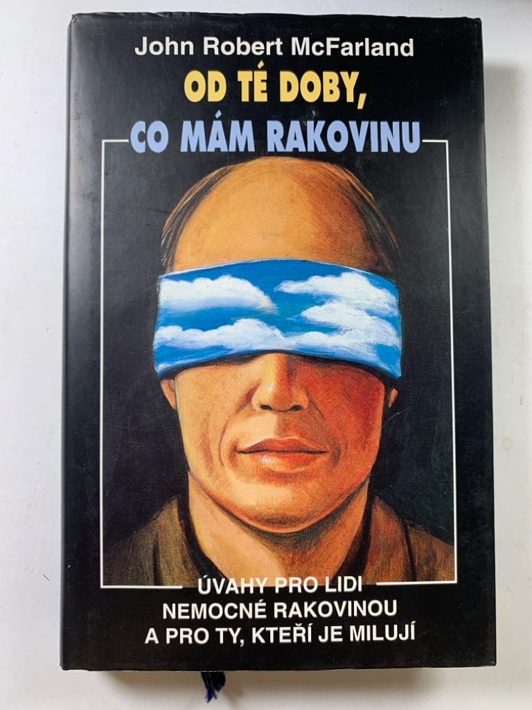 Levně Od té doby, co mám rakovinu Pevná