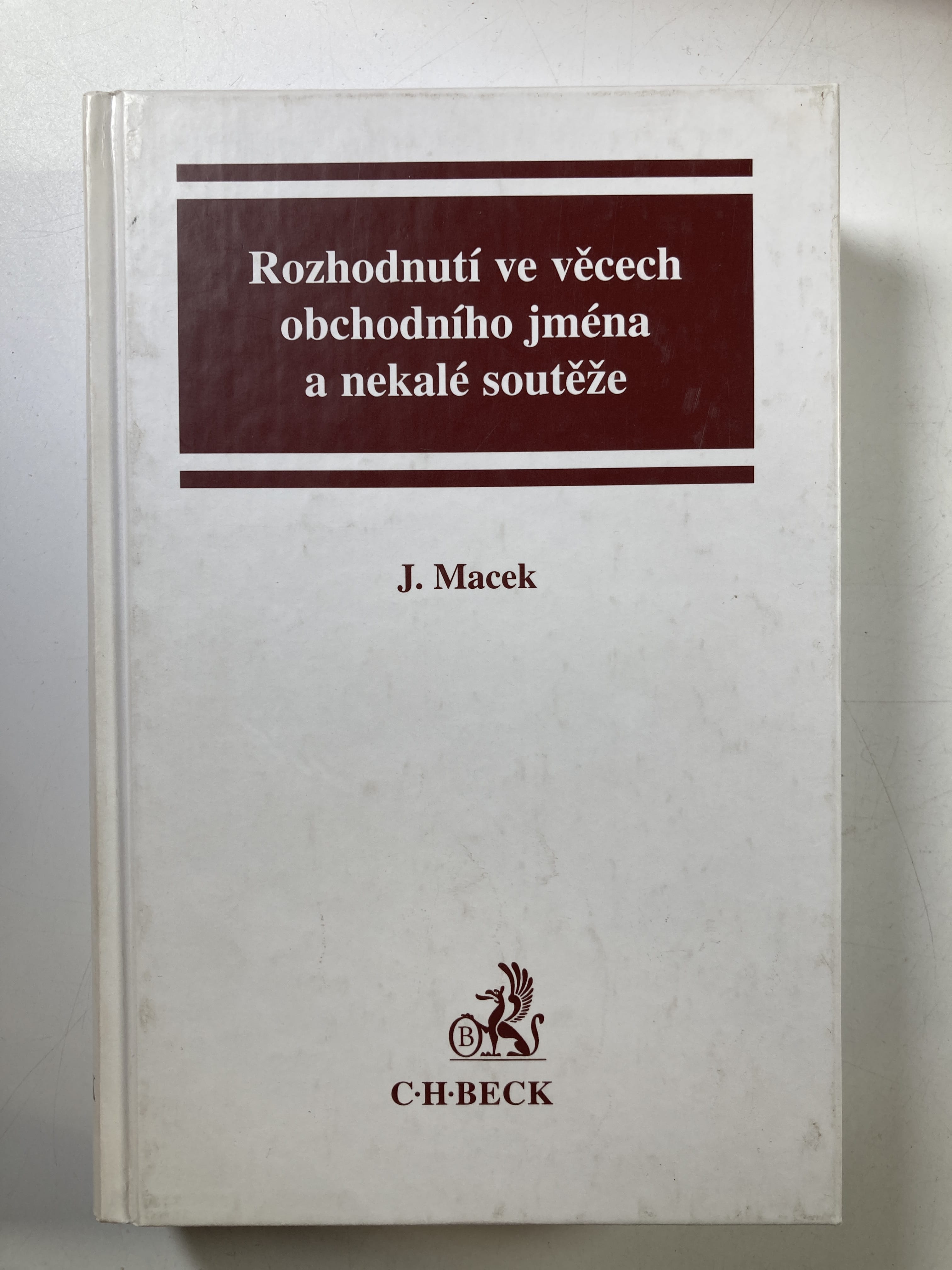 Rozhodnutí ve věcech obchodního jména a nekalé soutěže