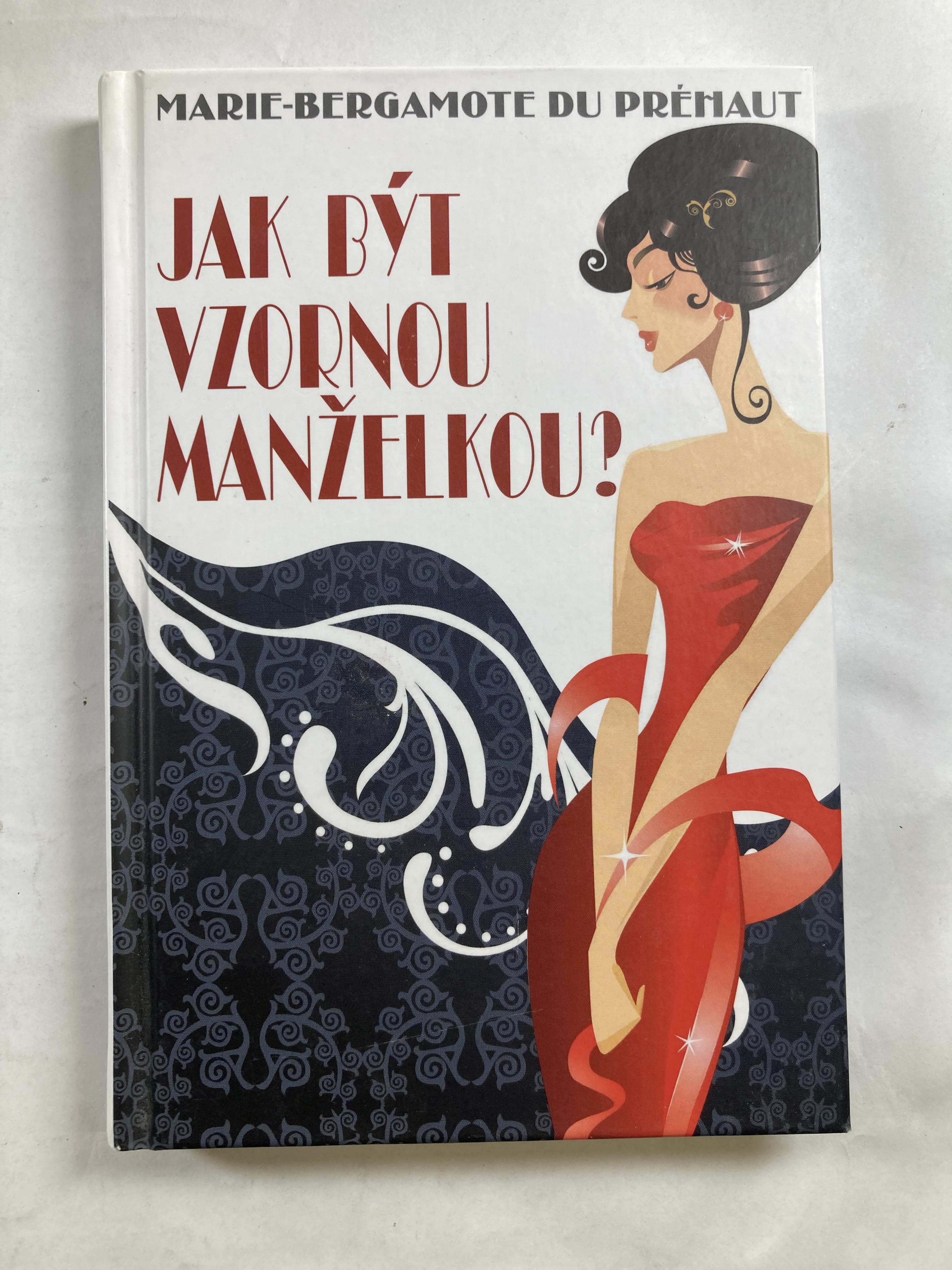 Jak být vzornou manželkou?