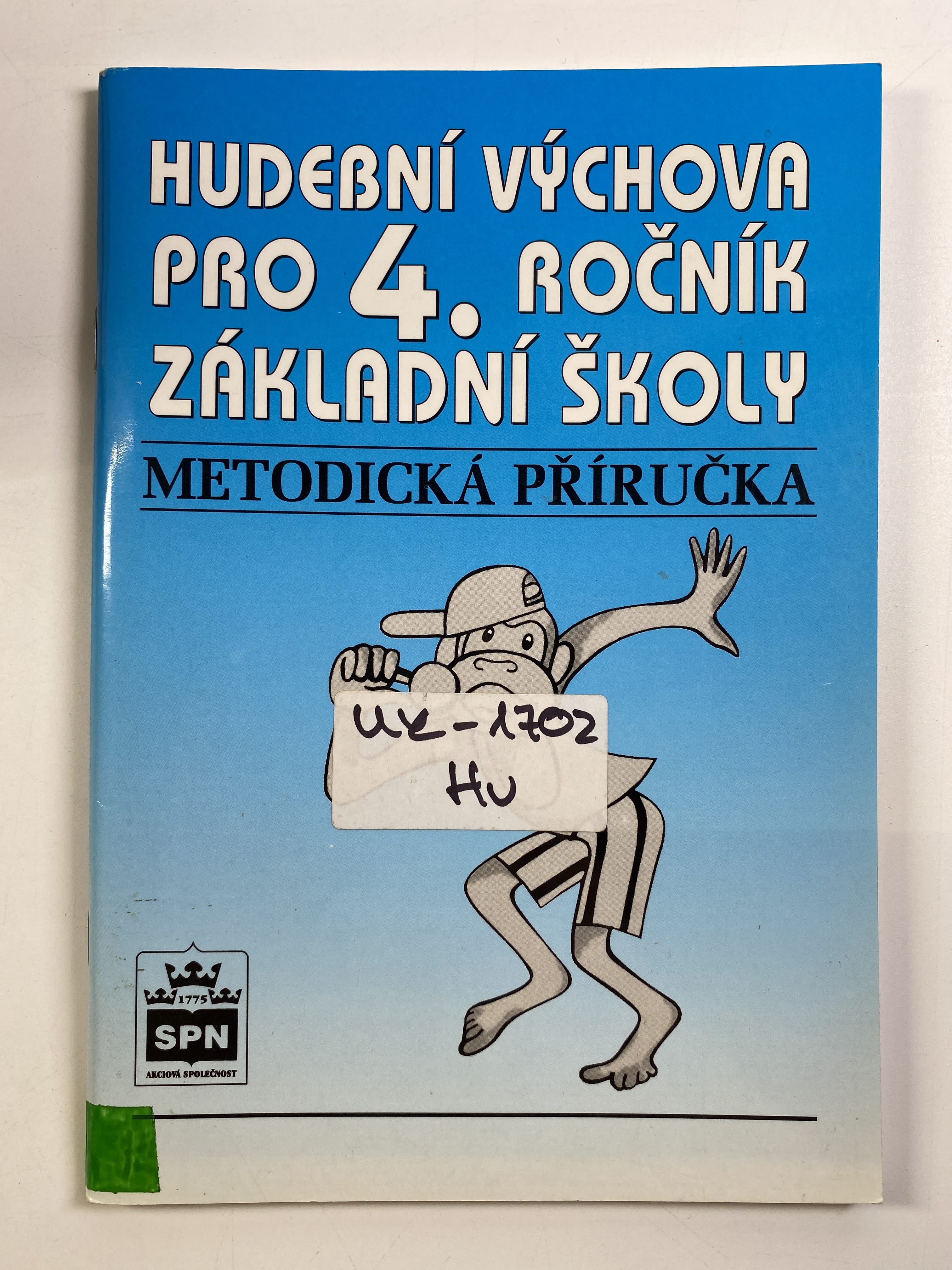 Levně Hudební výchova pro 4. ročník základní školy: Metodická příručka