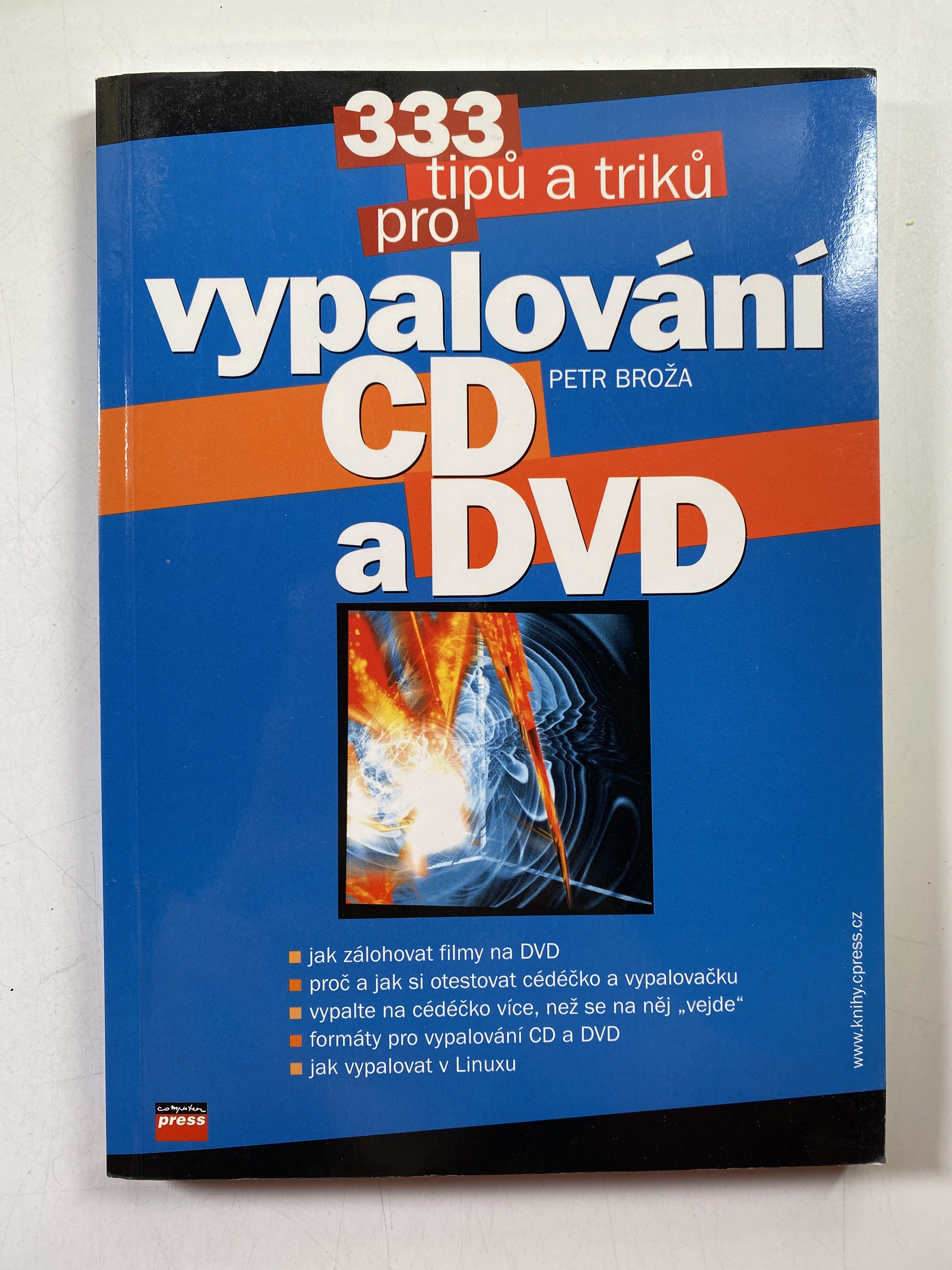 Levně 333 tipů a triků pro vypalování CD a DVD