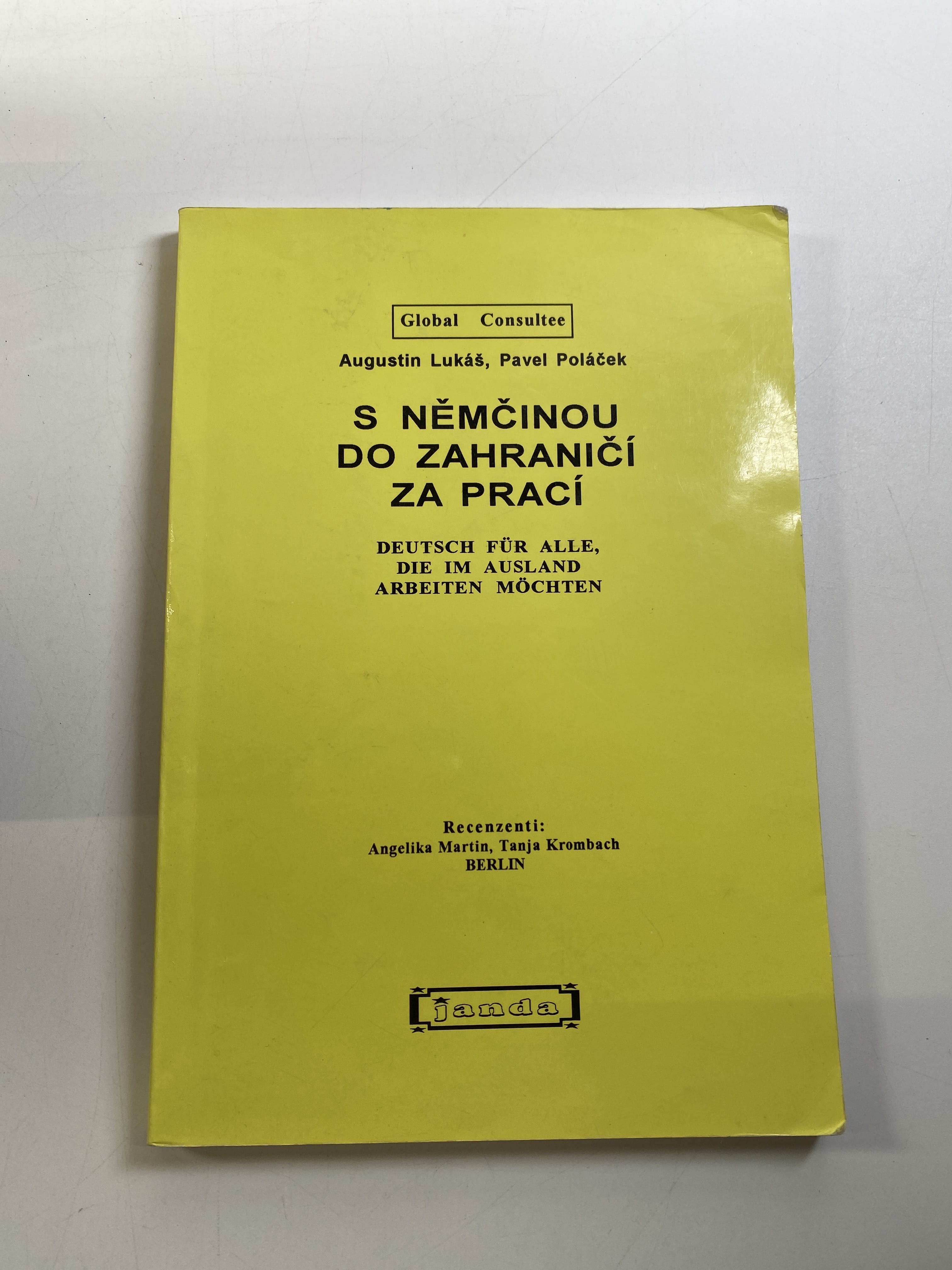 Levně S němčinou do zahraničí za prací / Deutsch für alle, die im Ausland arbeiten möchten