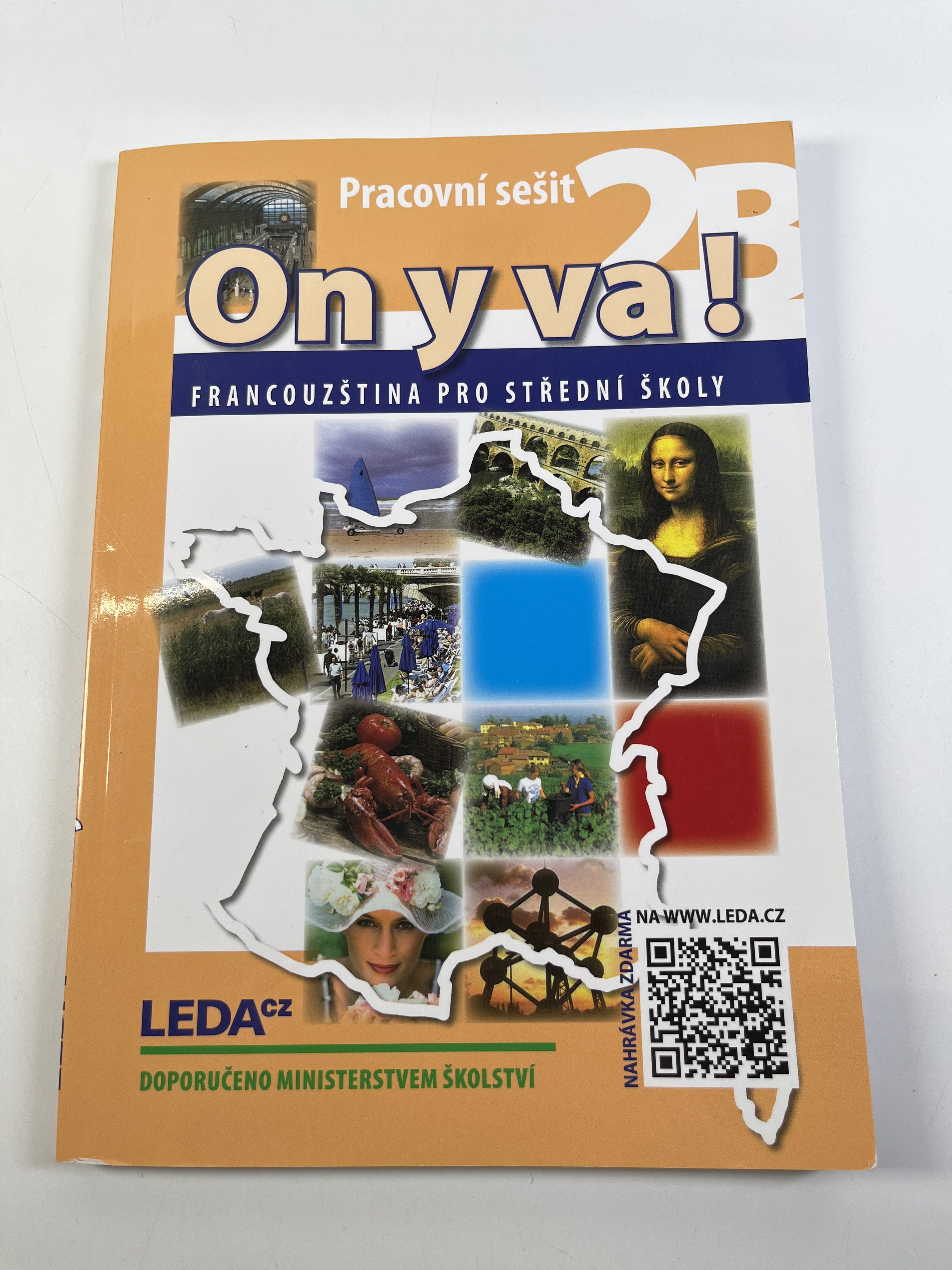 ON Y VA! 2B: Francouzština pro střední školy - Pracovní sešit