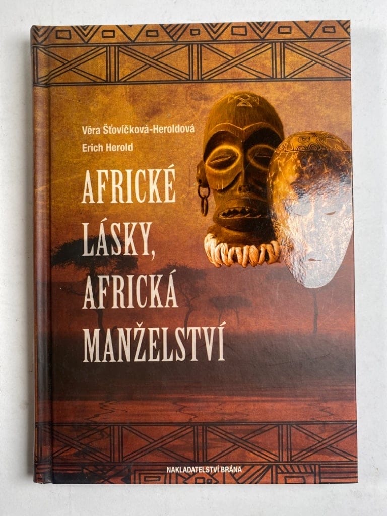 Africké lásky, africká manželství - V životě a v zrcadle afrického umění Pevná