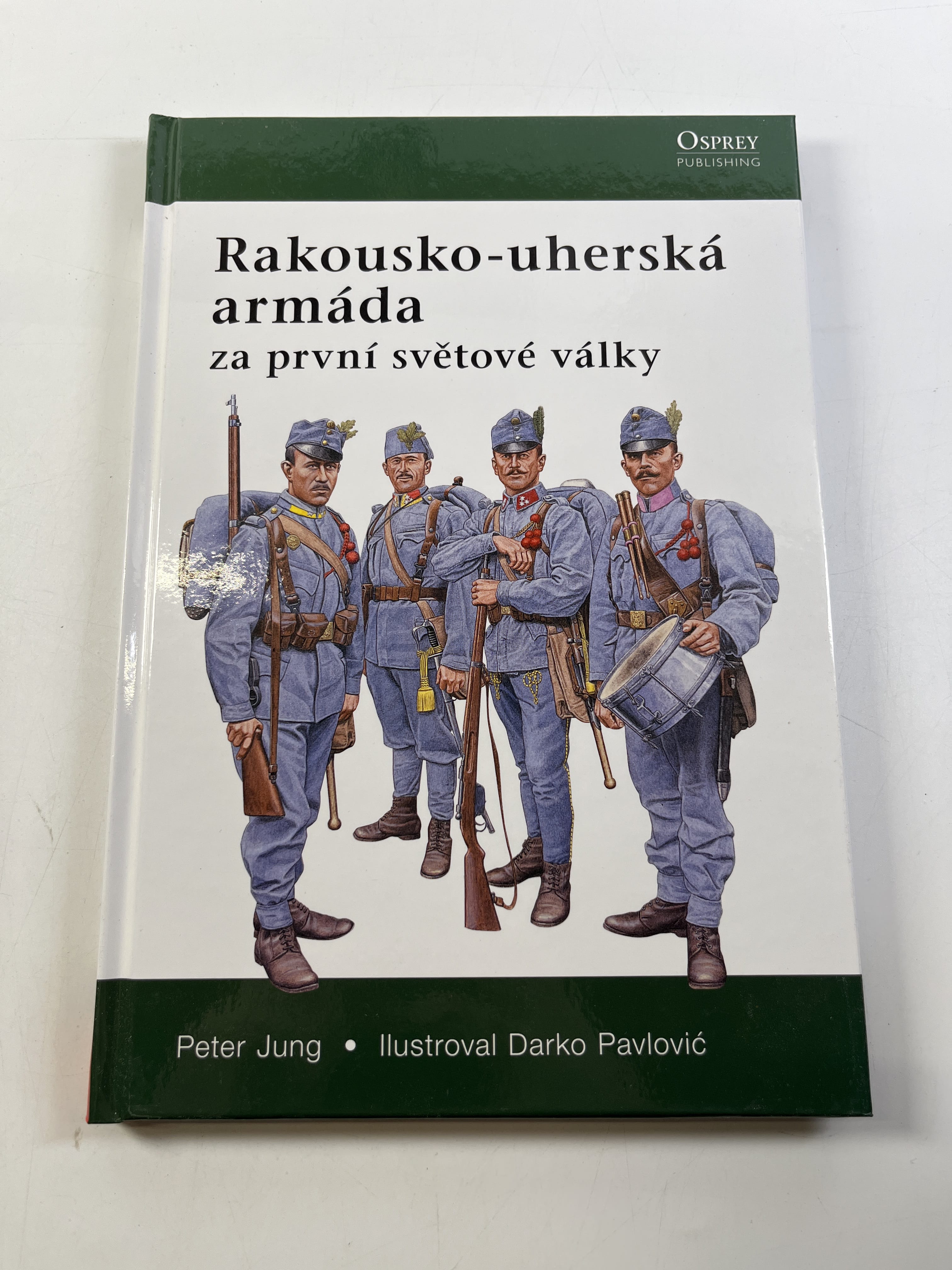Levně Rakousko-uherská armáda za první světové války