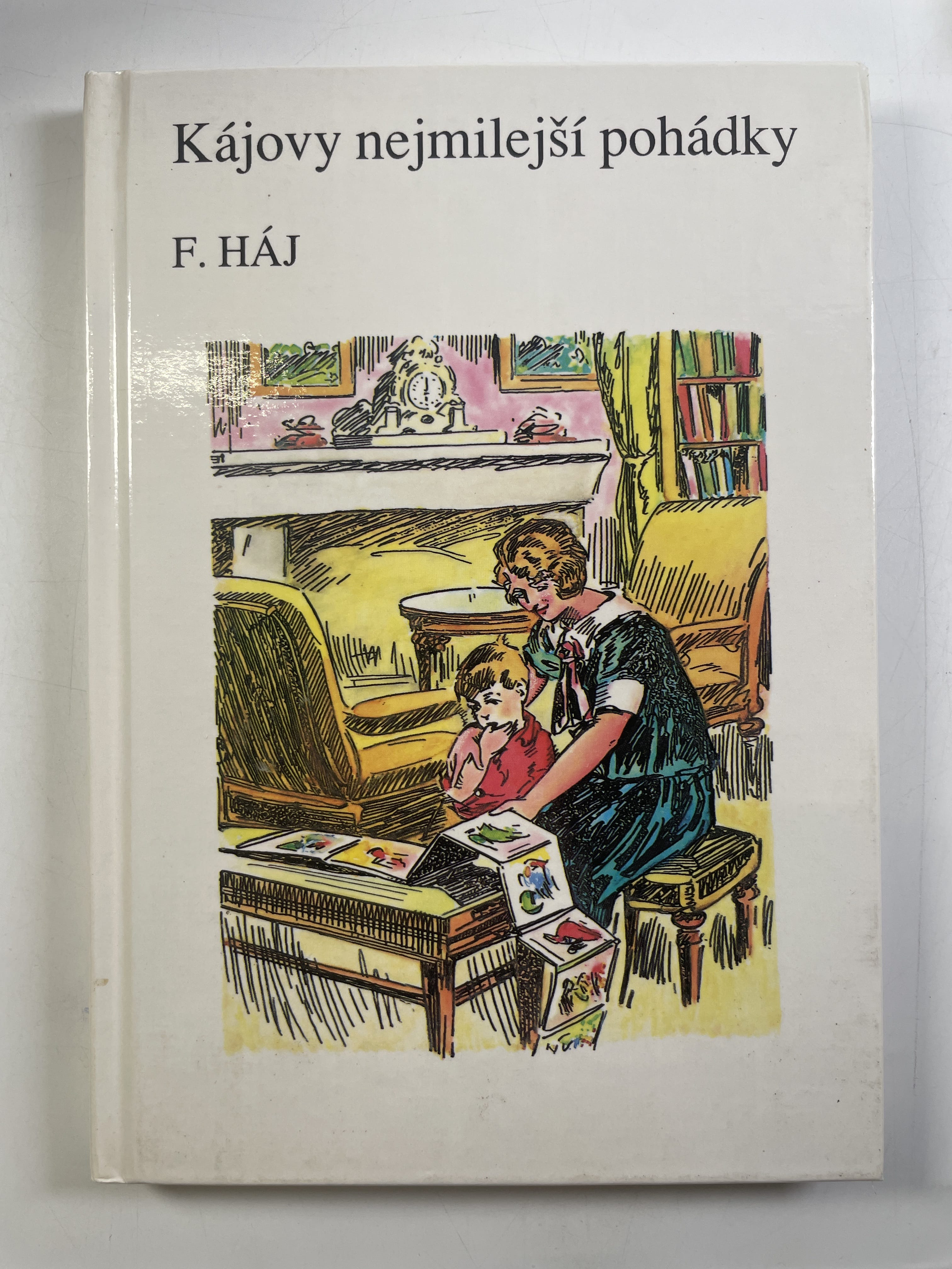 Levně Kájovy nejmilejší pohádky Pevná (1991)