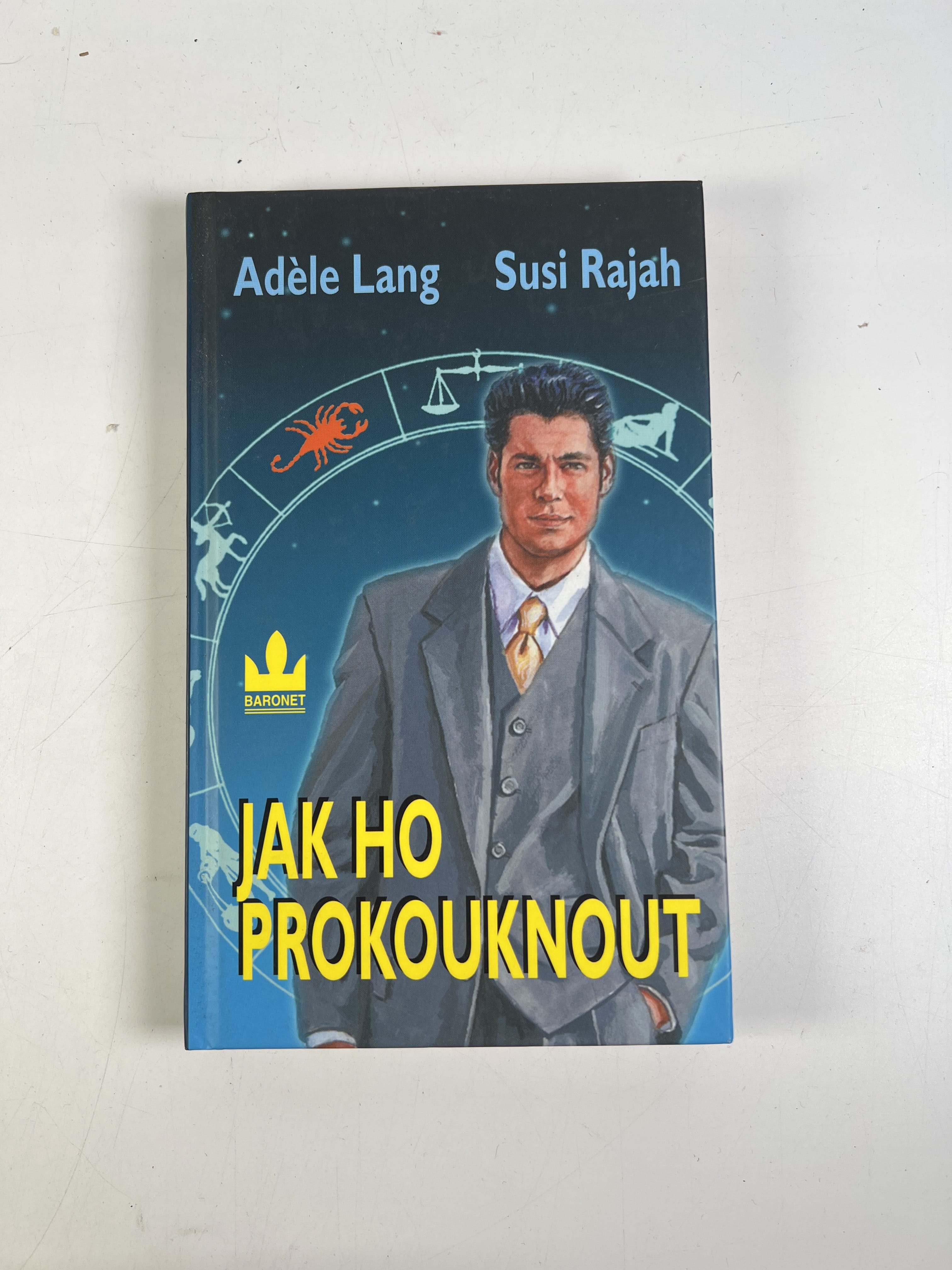 Levně Jak ho prokouknout podle hvězd