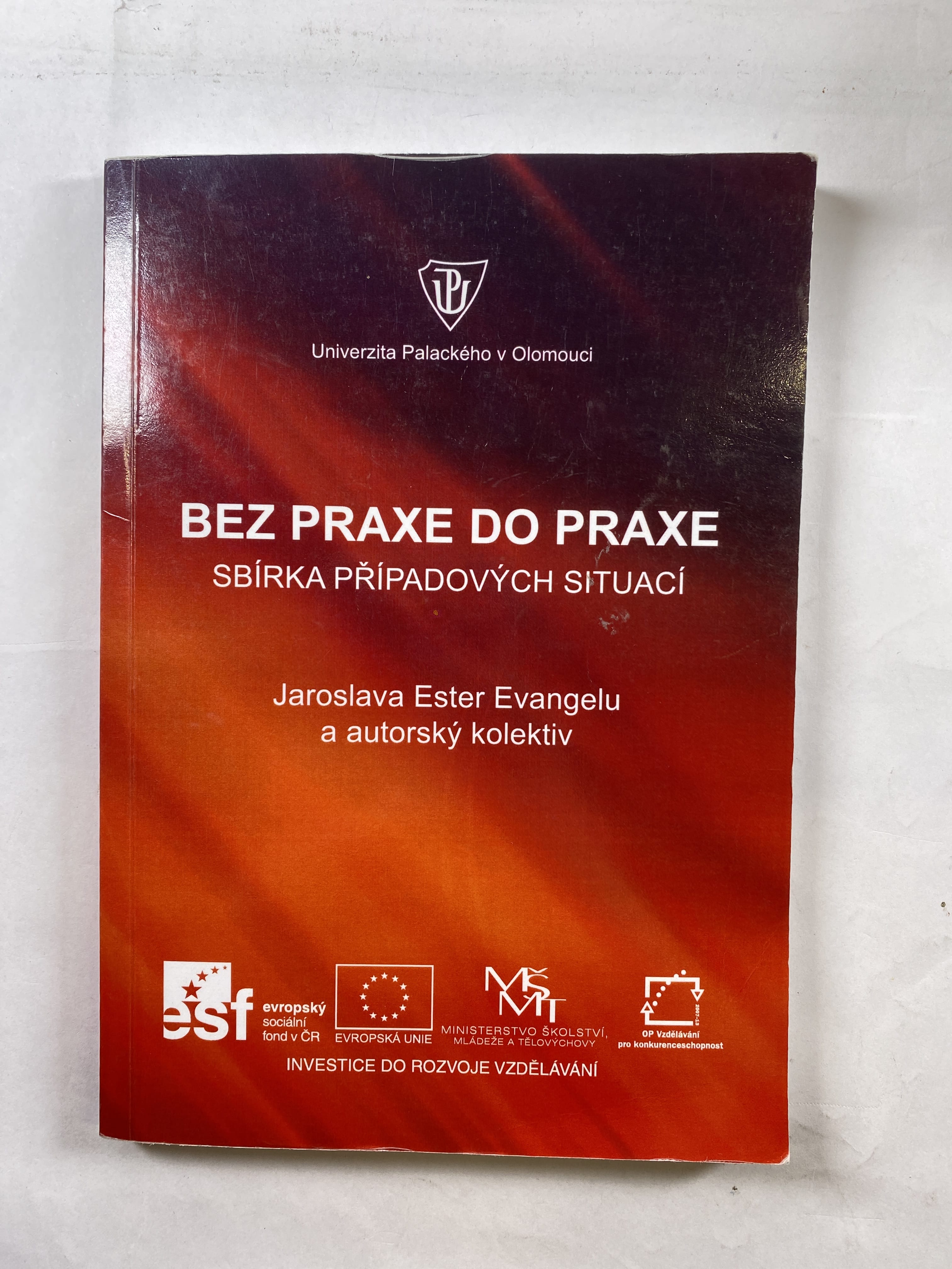 Levně Bez praxe do praxe: [sbírka případových studií