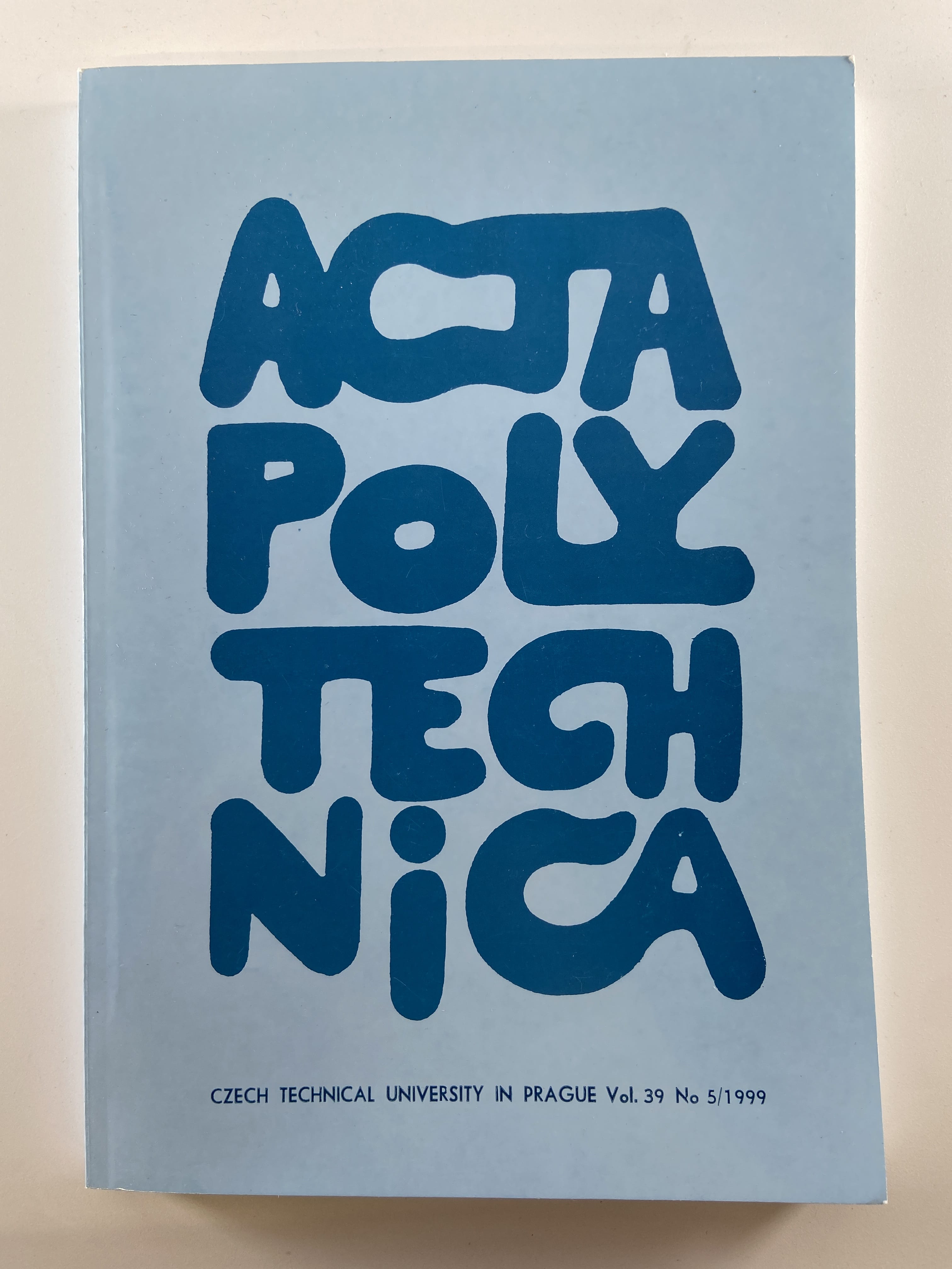 Levně ACTA POLYTECHNICA: CZECH TECHNICAL UNIVERSITY IN PRAGUE Vol. 39 No. 5/1999