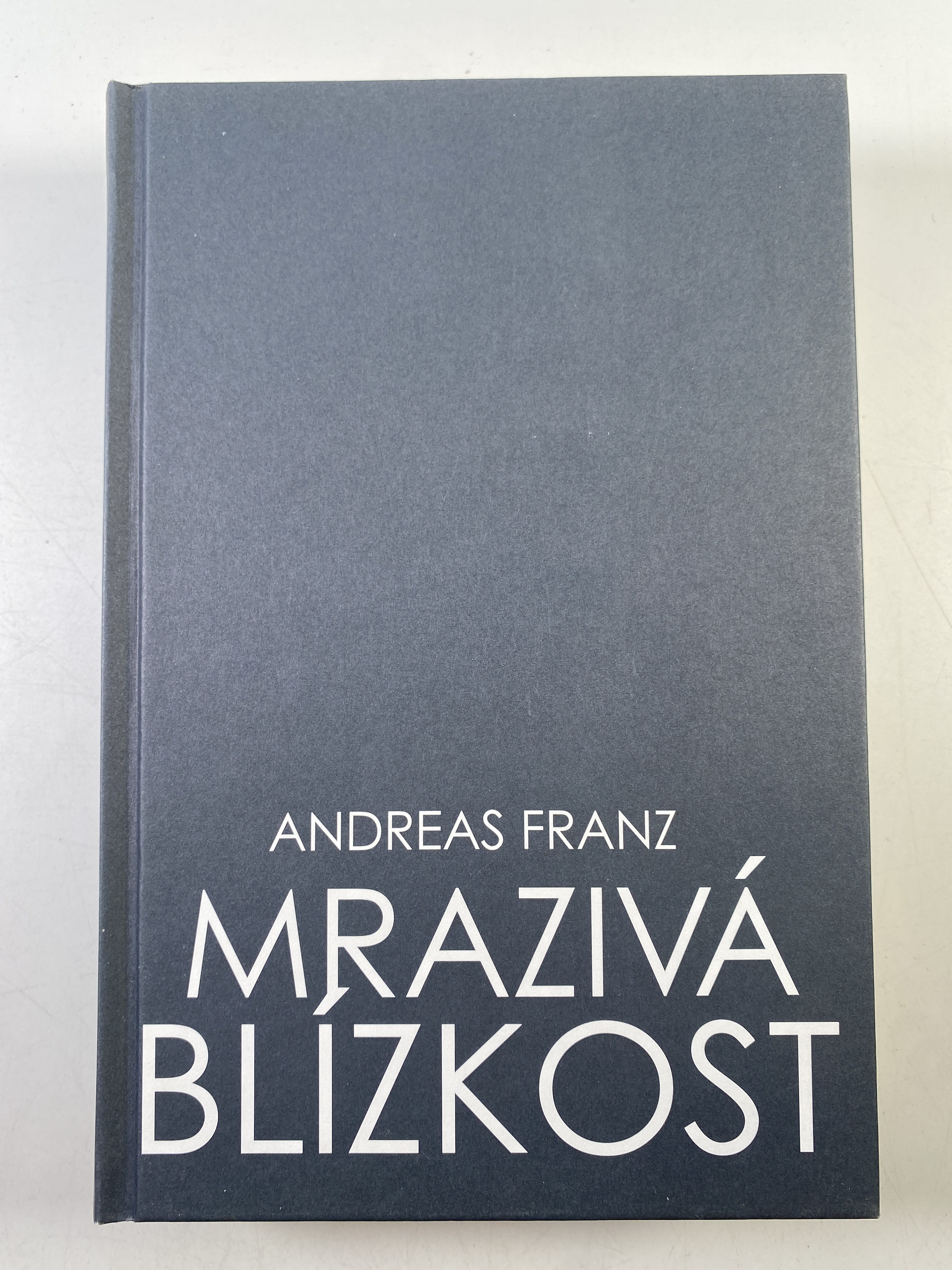 Mrazivá blízkost Pevná (2013 - bez obalu)