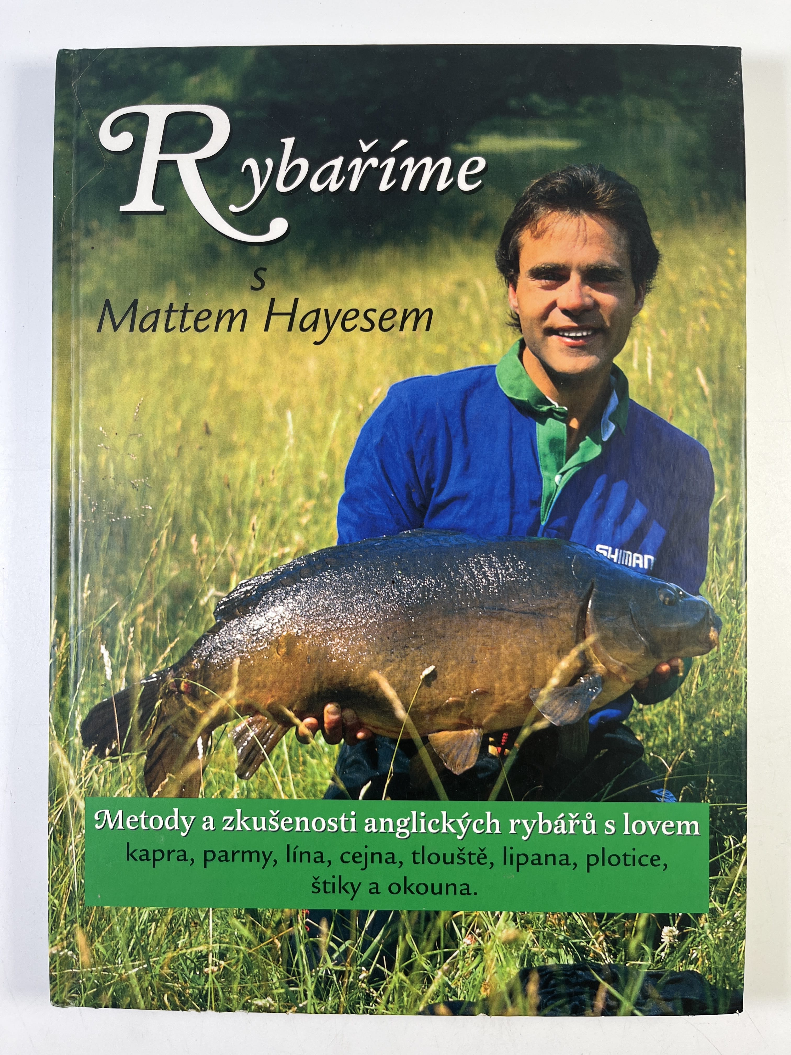 Levně Rybaříme s Mattem Hayesem