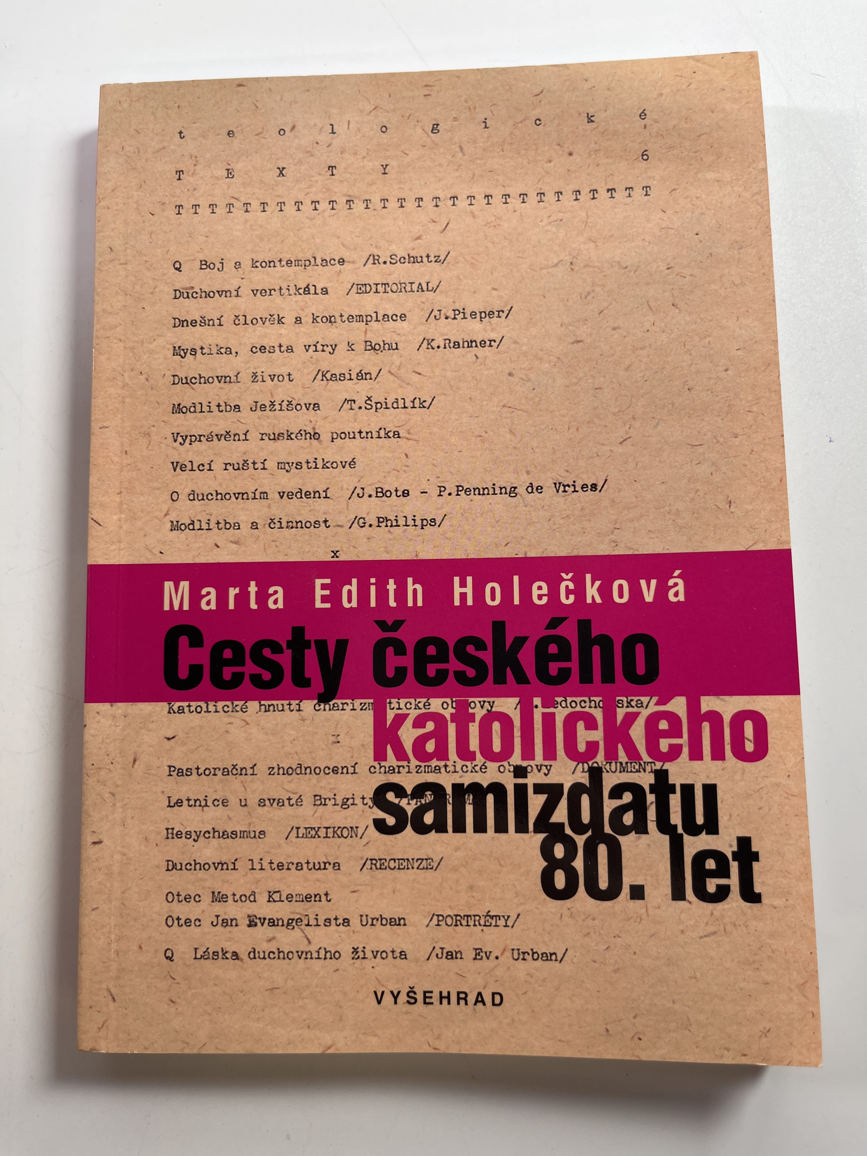 Levně Cesty českého katolického samizdatu 80. let