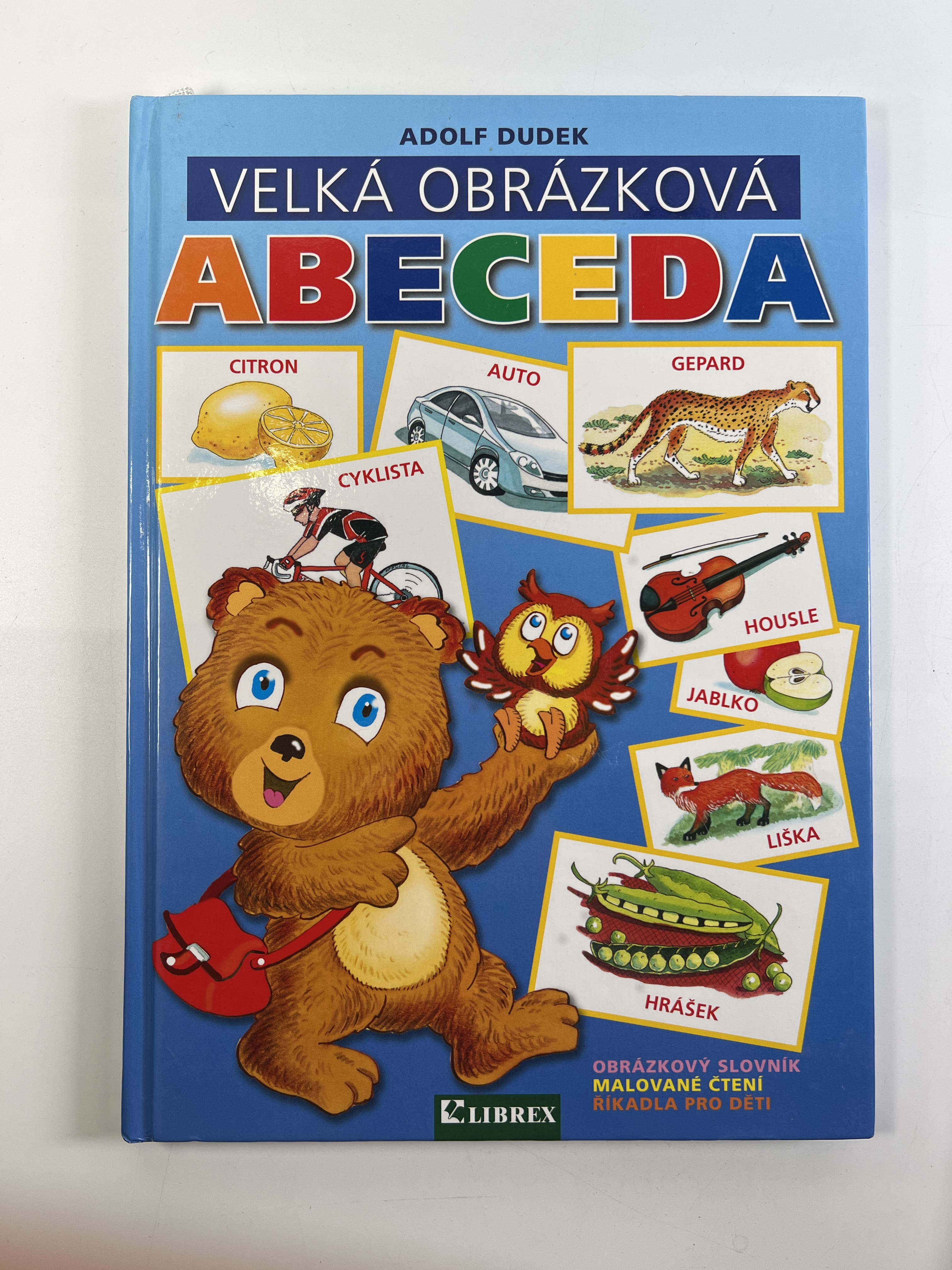Levně Velká obrázková abeceda: [obrázkový slovník, malované čtení, říkadla pro děti]