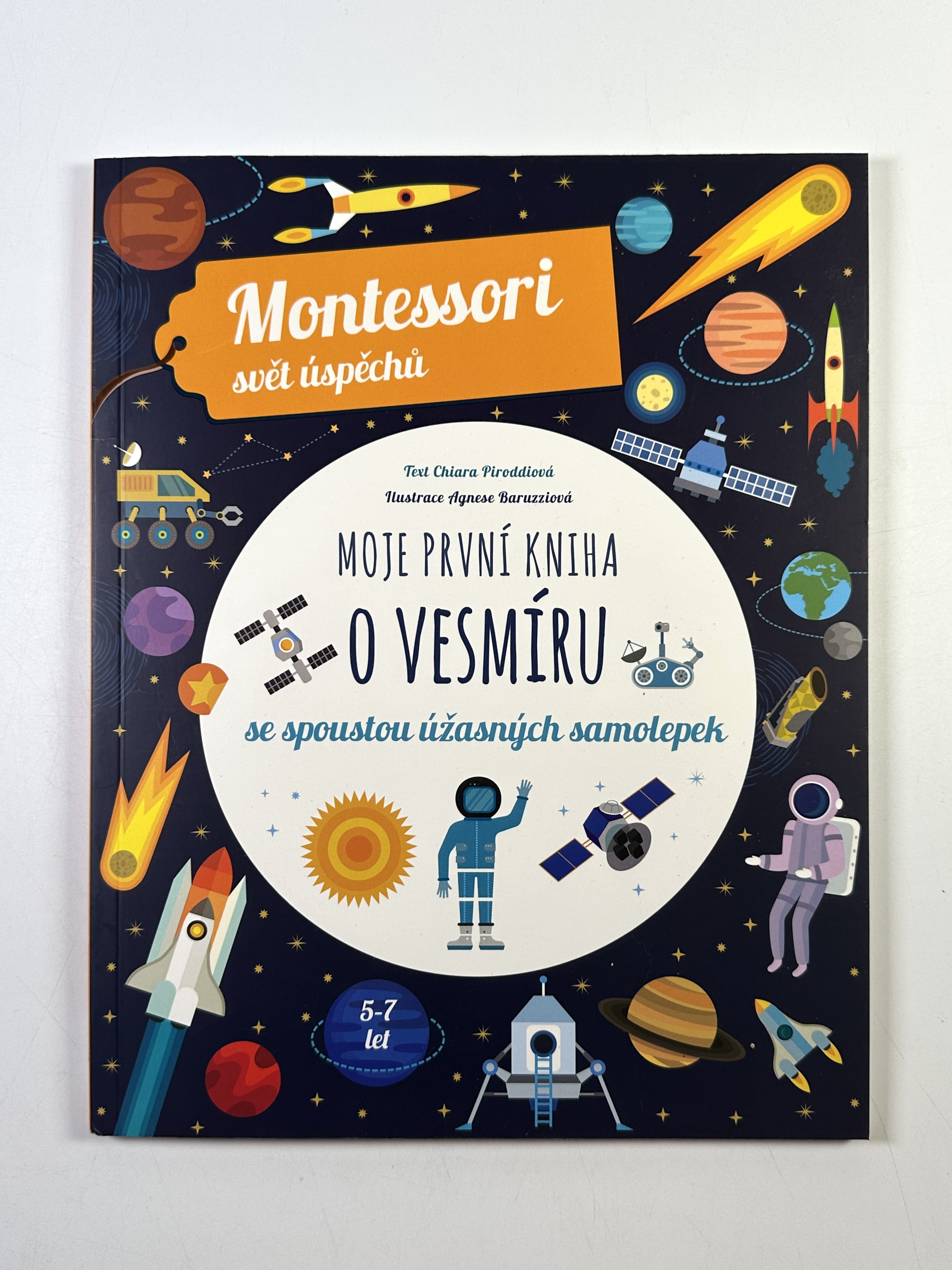 Levně Moje první kniha o vesmíru (Montessori: Svět úspěchů) Měkká 2023