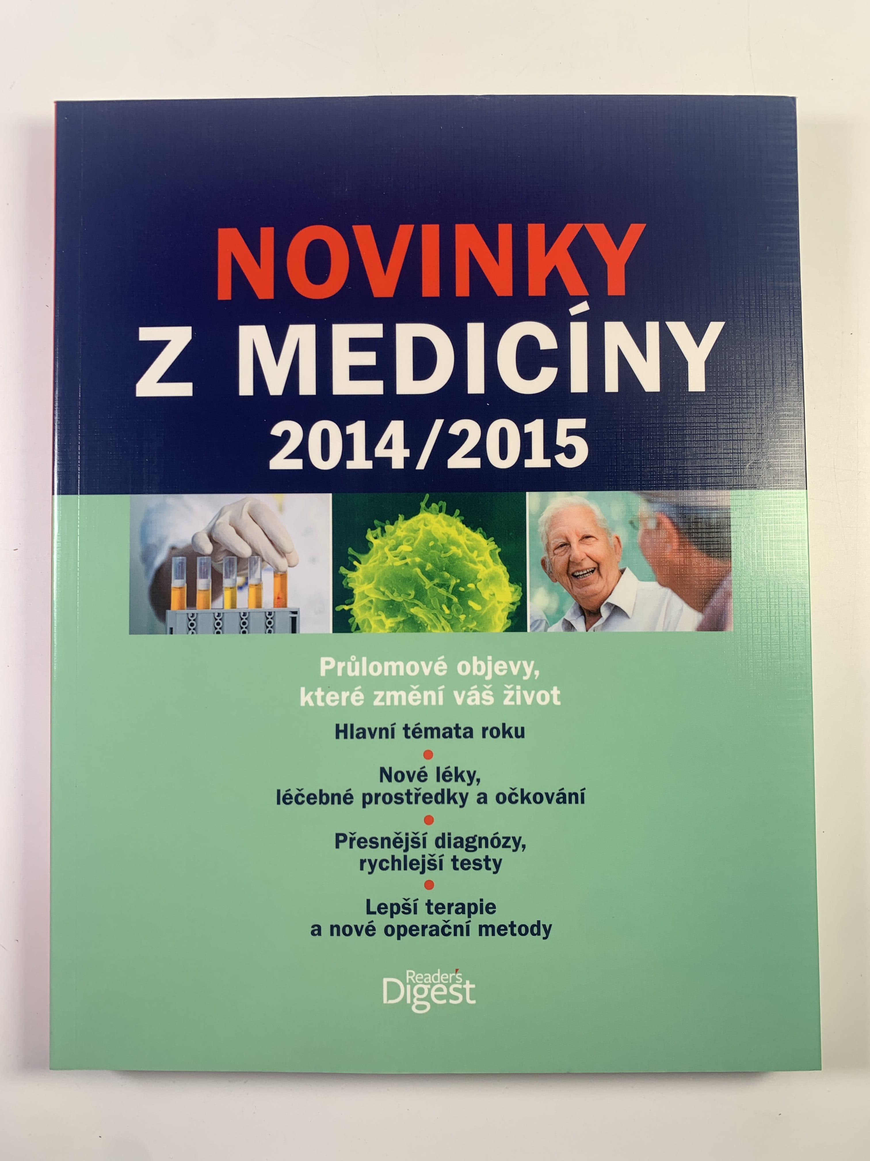 Novinky z medicíny 2014 / 2015: Průlomové objevy které změní váš život