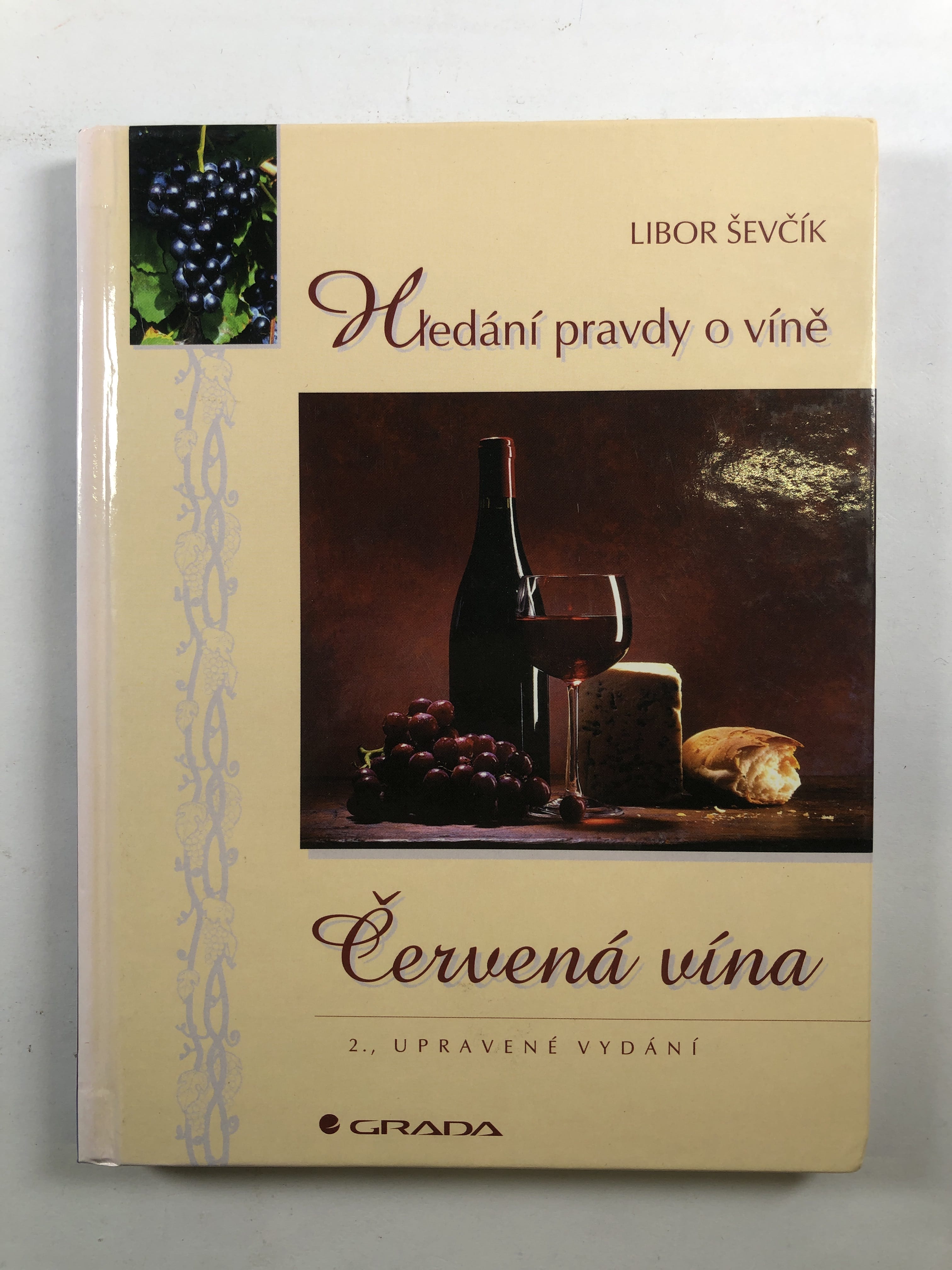Levně Červená vína: hledání pravdy o víně Pevná 2003