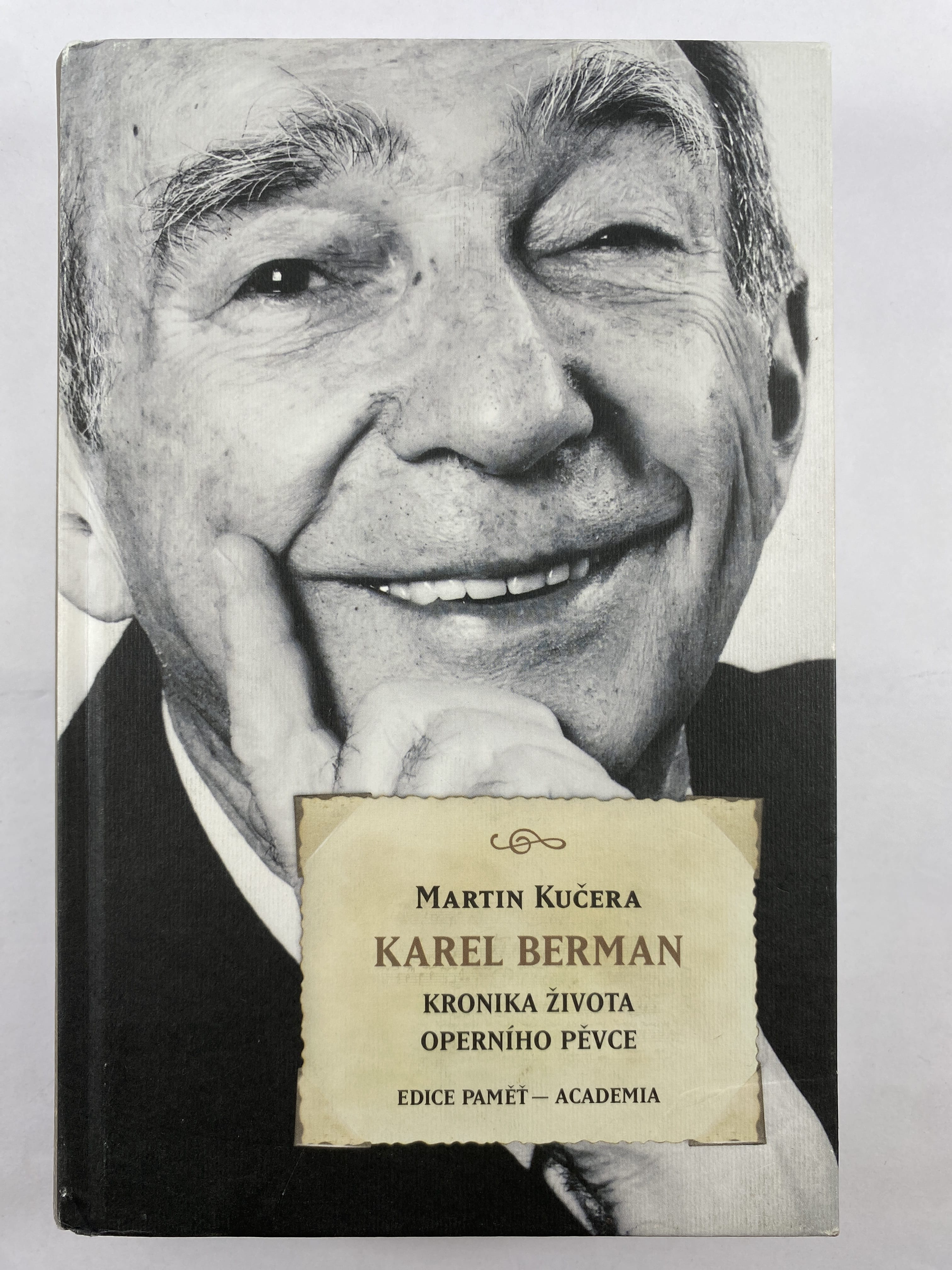 Karel Berman - Kronika života operního pěvce