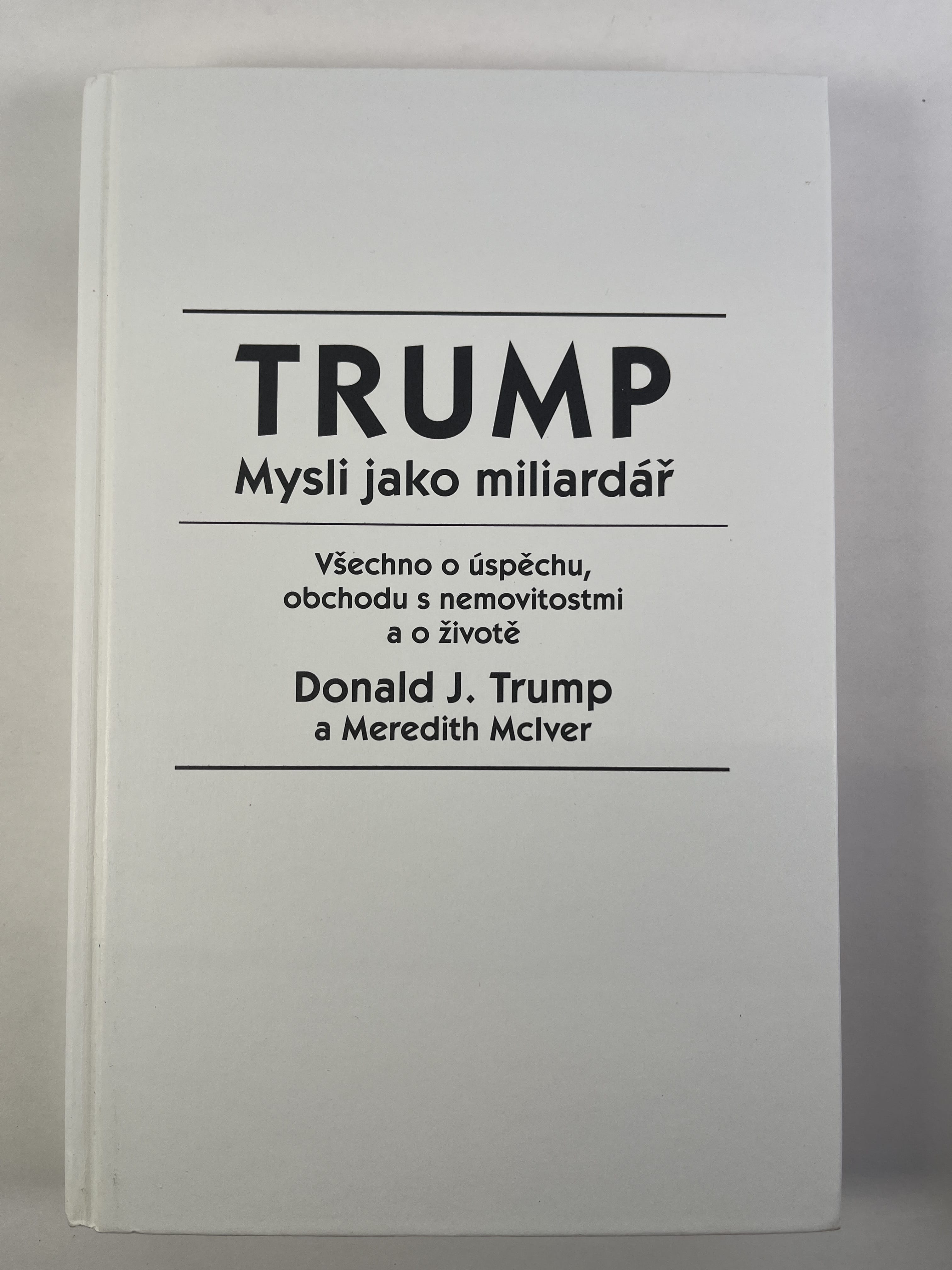Levně Mysli jako miliardář Bez obálky (2004)