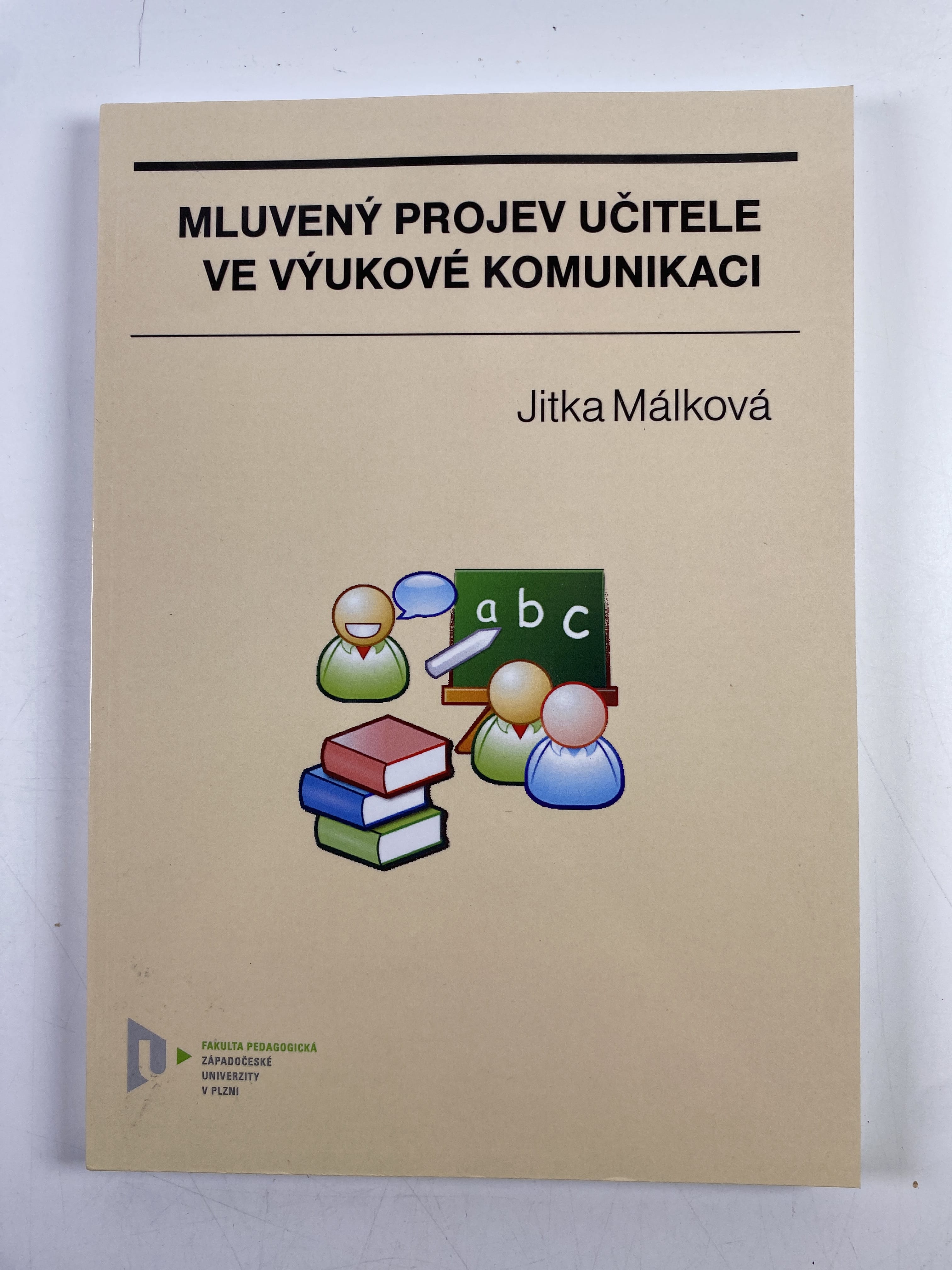 Levně Mluvený projev učitele ve výukové komunikaci