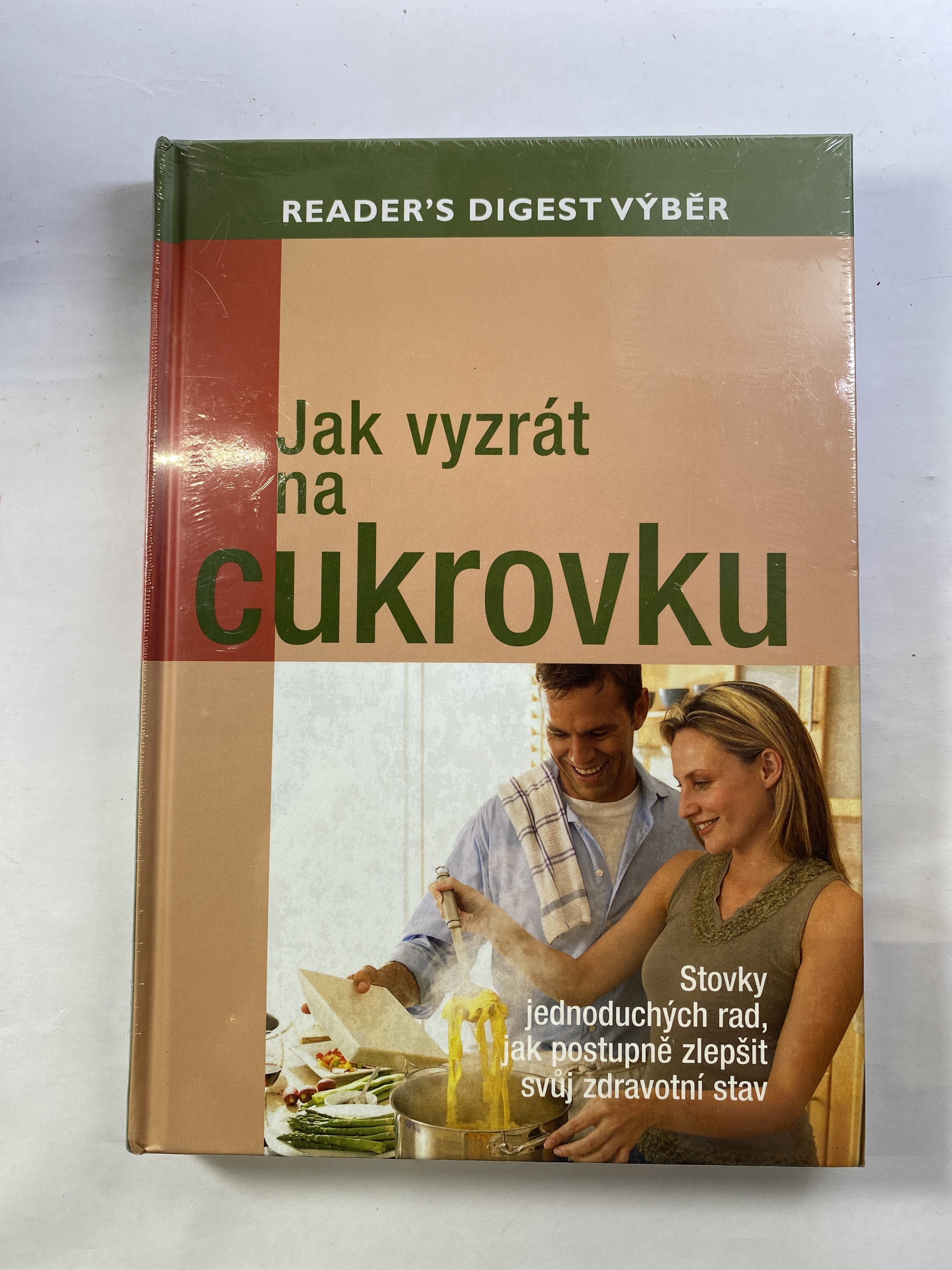 Levně Jak vyzrát na cukrovku: stovky jednoduchých rad, jak postupně zlepšit svůj zdravotní stav