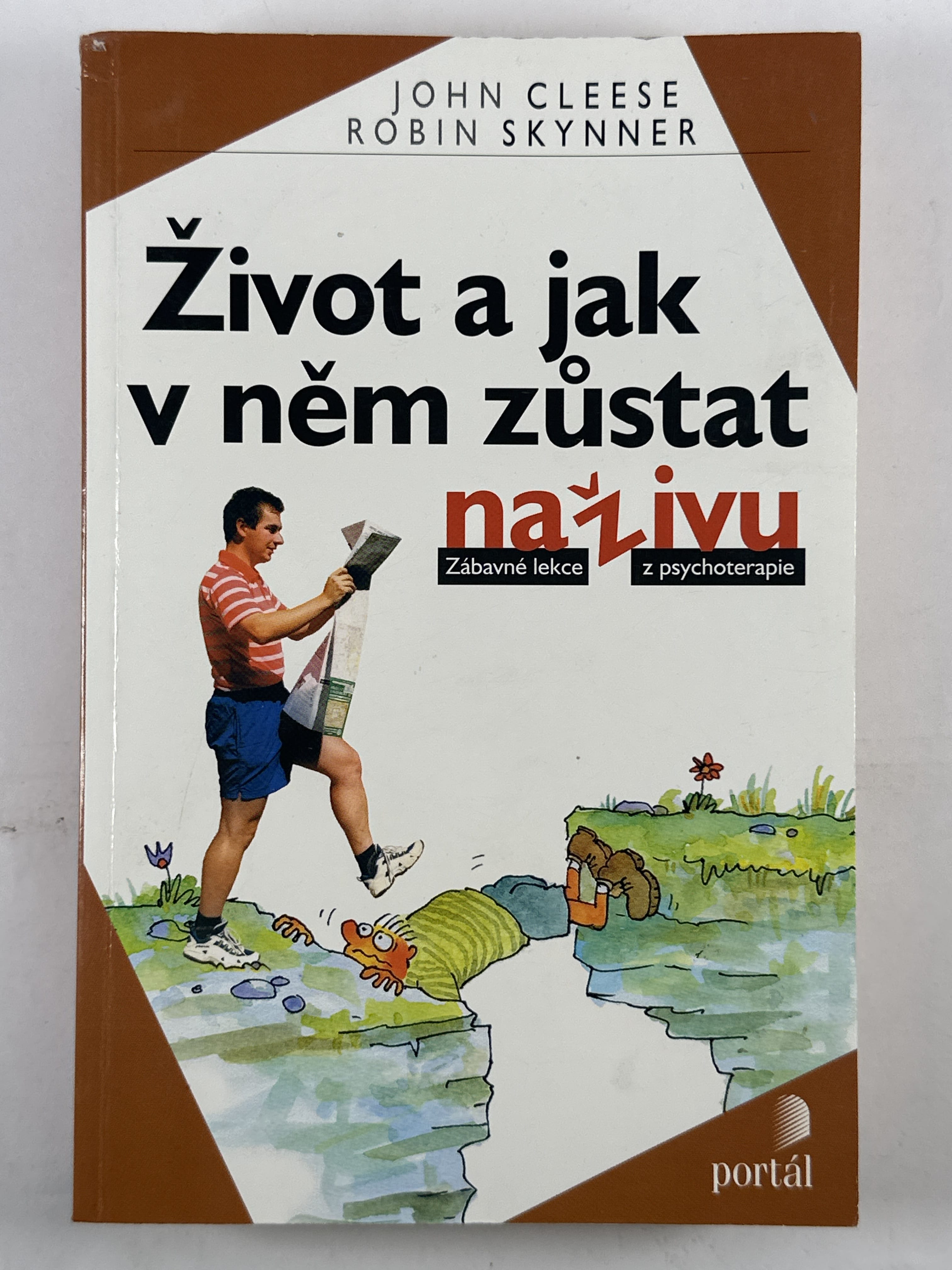 Levně Život a jak v něm zůstat naživu