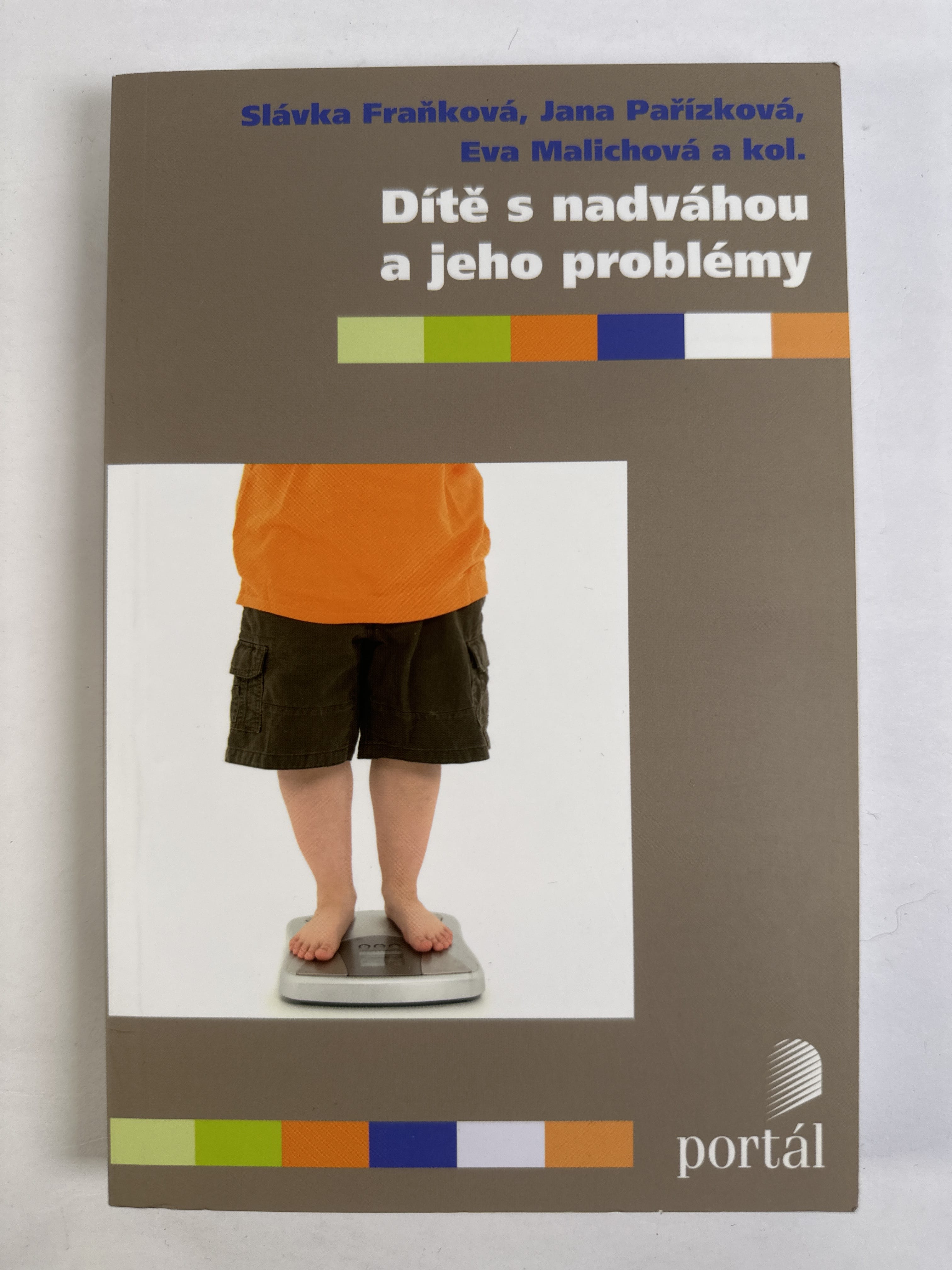 Levně Dítě s nadváhou a jeho problémy