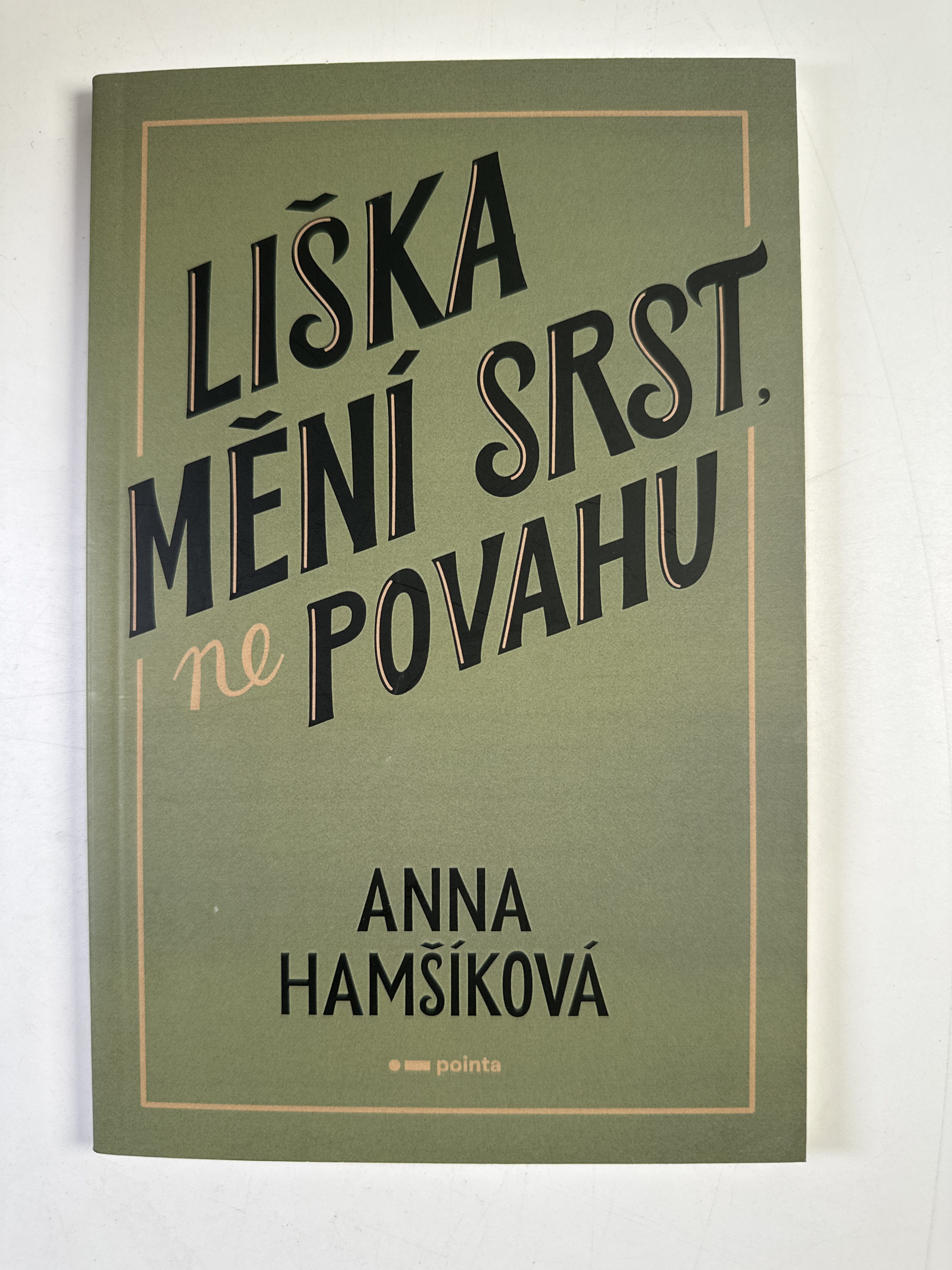 Levně Liška mění srst, ne povahu