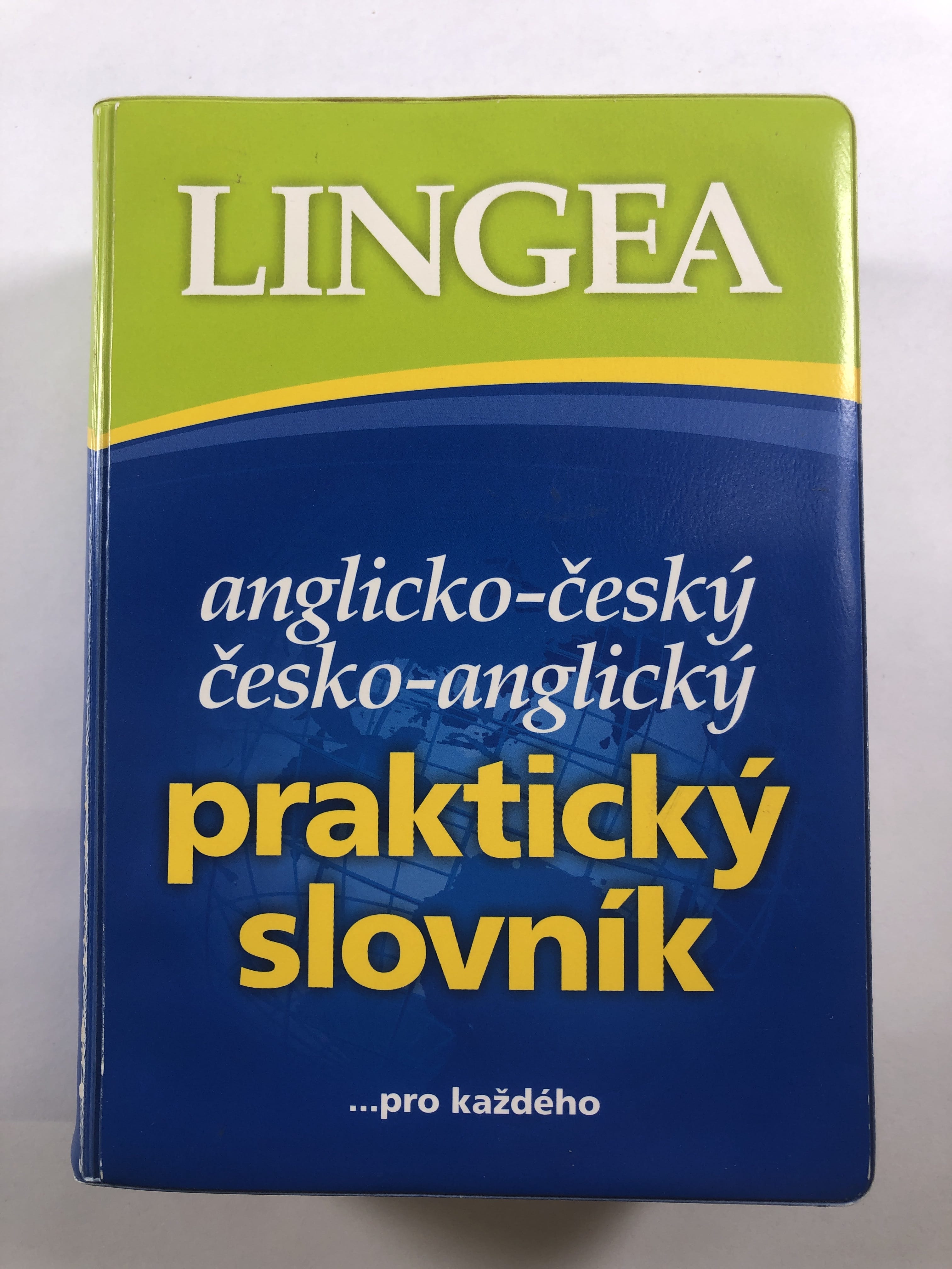 Anglicko-český česko-anglický praktický slovník ... pro každého Měkká 2006