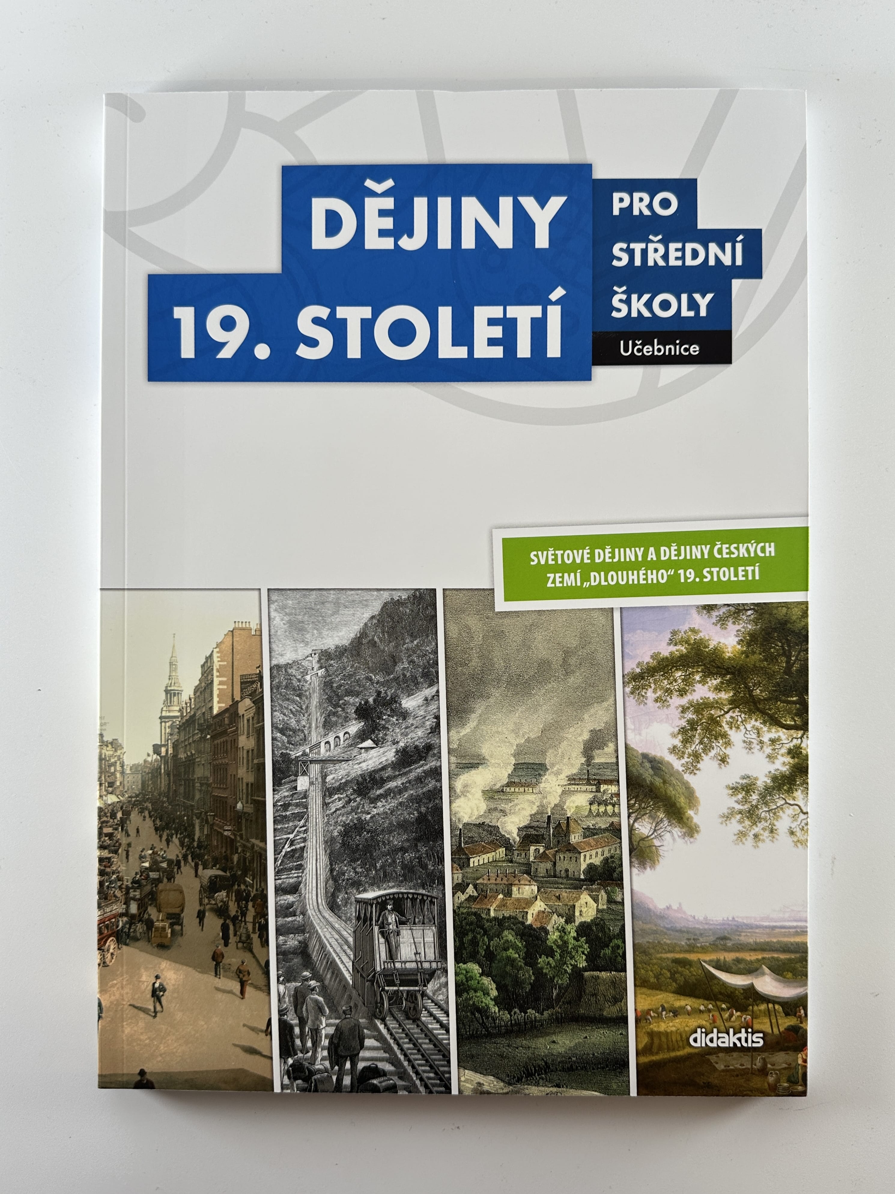 Levně Dějiny 19. století pro střední školy Měkká 2016