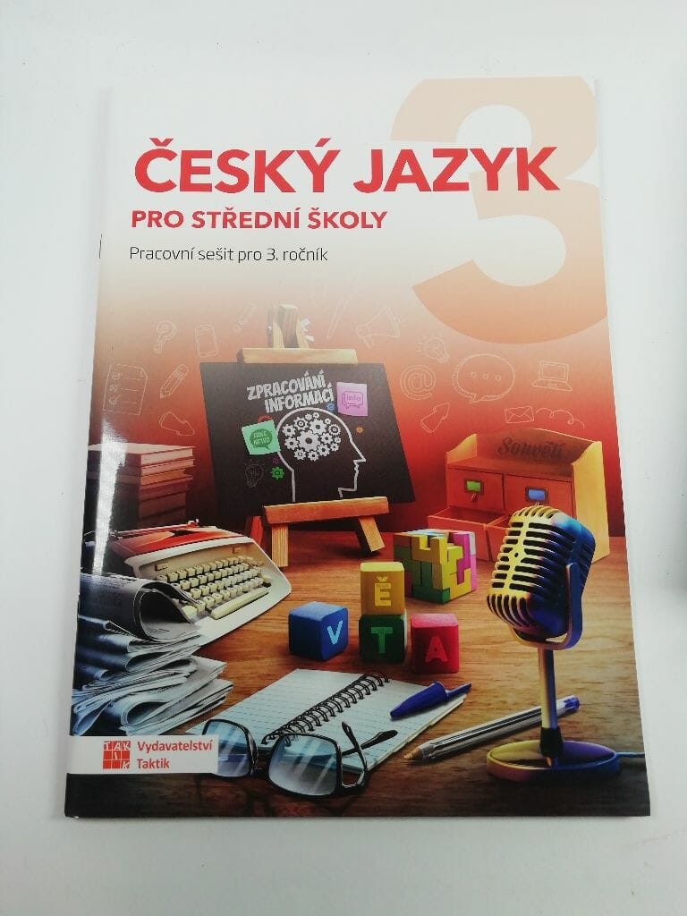 Český jazyk pro střední školy: Pracovní sešit - pro 3 ročník Měkká (2021)