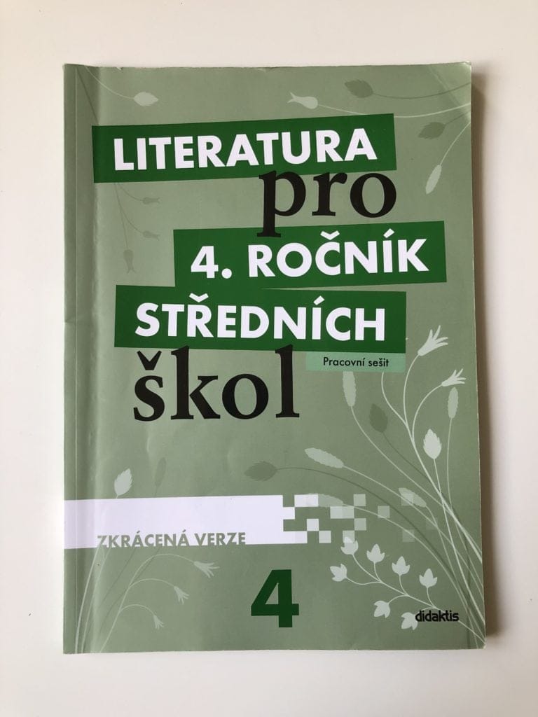 Literatura pro 4. ročník středních škol - pracovní sešit (zkrácená verze) Měkká (2012)