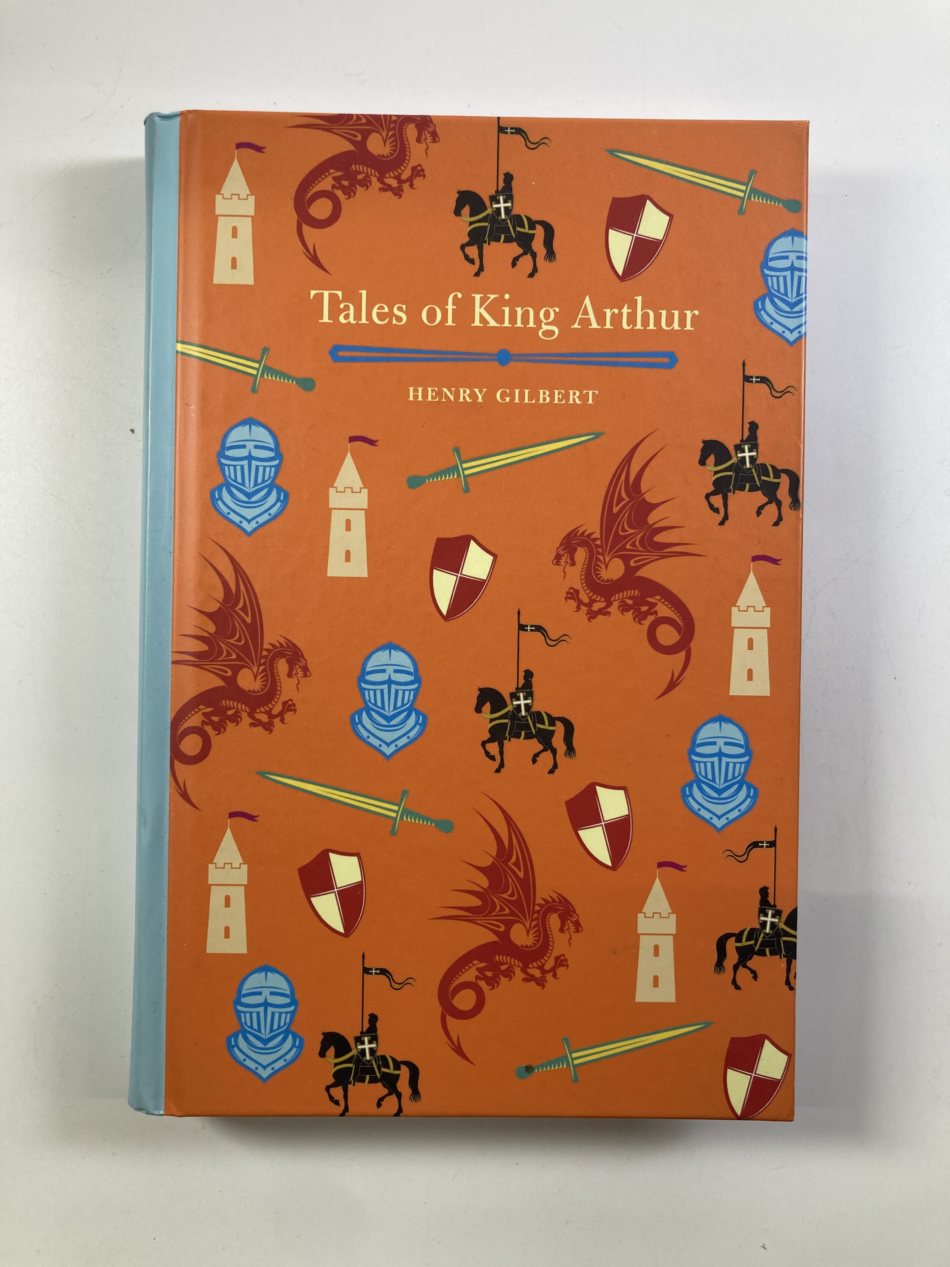 Levně Tales of King Arthur - Henry Gilbert