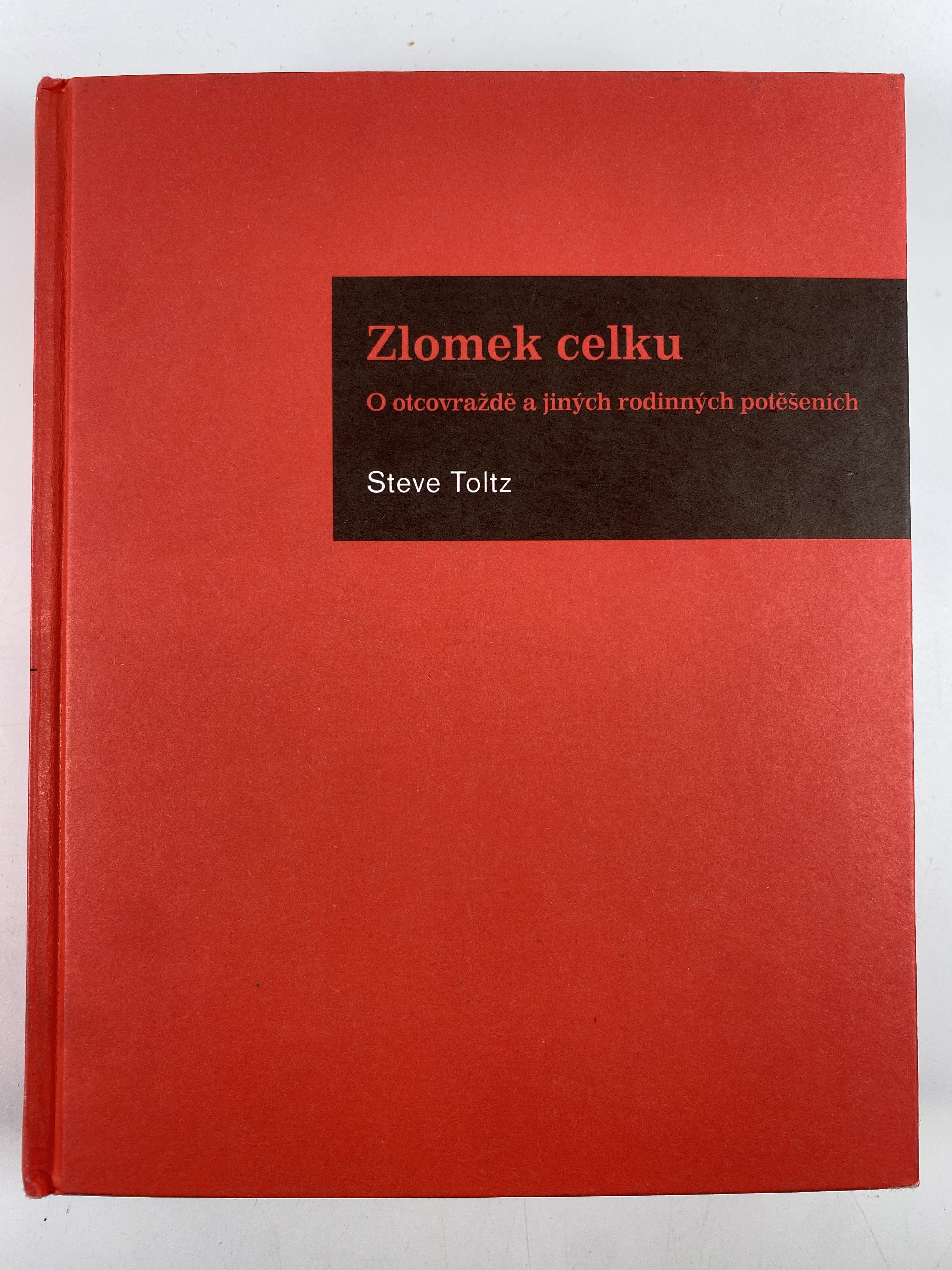 Zlomek celku Bez obálky (2010)