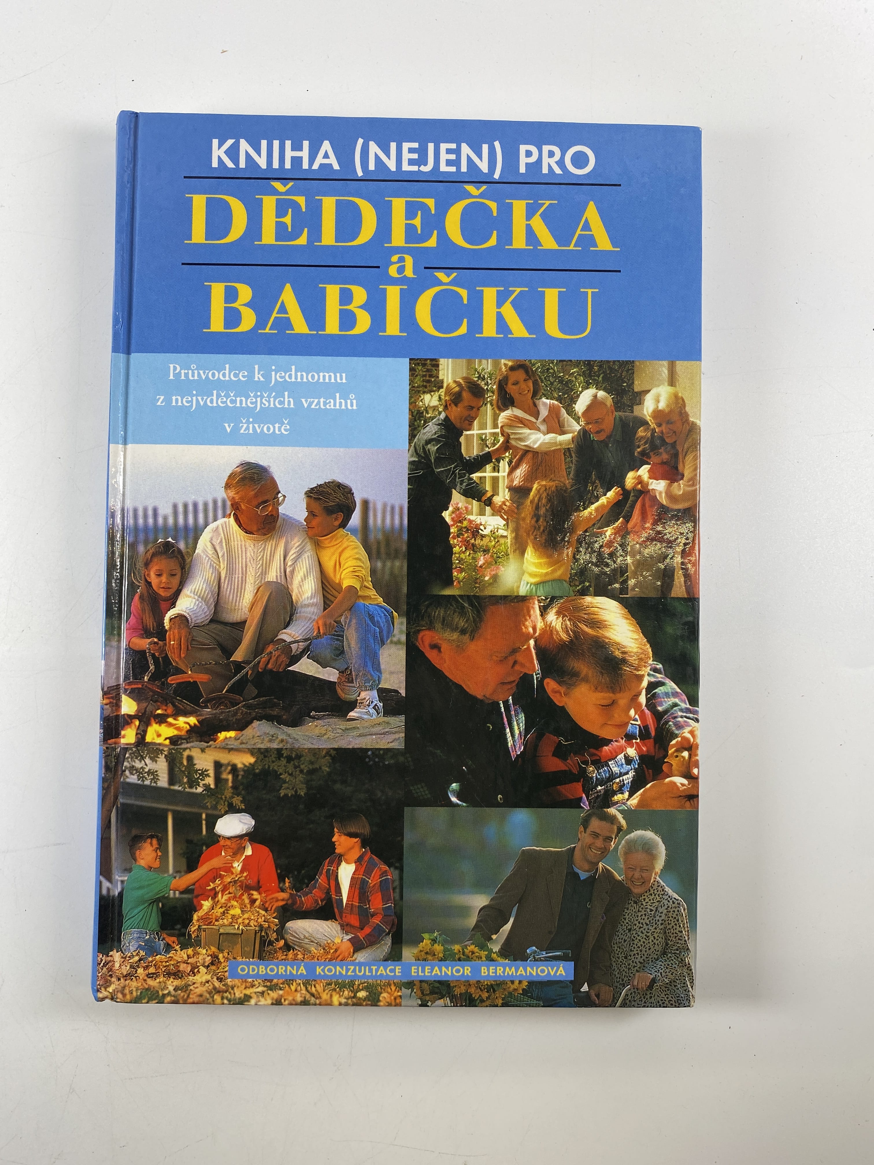 Levně Kniha (nejen) pro dědečka a babičku