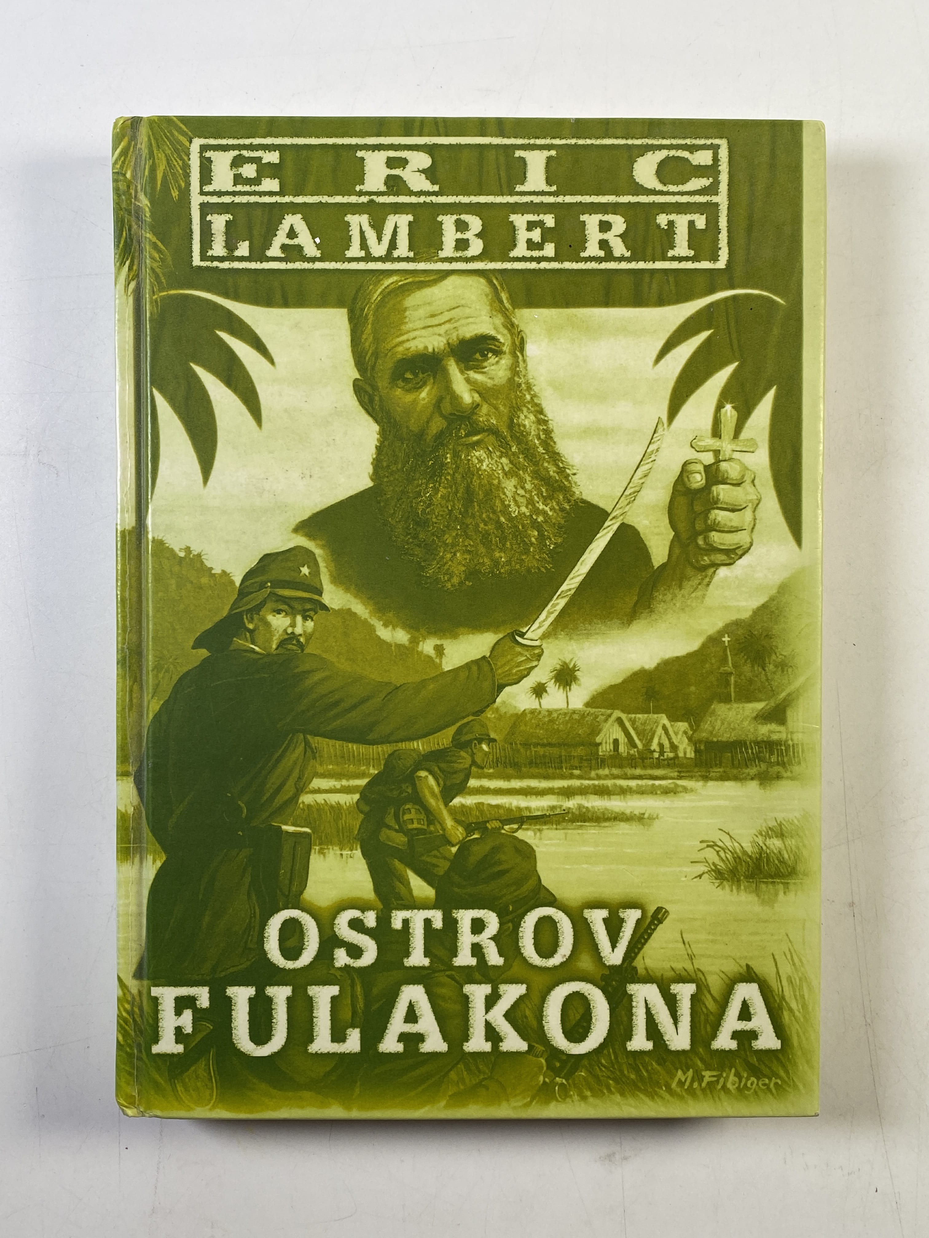 Levně Ostrov Fulakona Bez obalu 2000