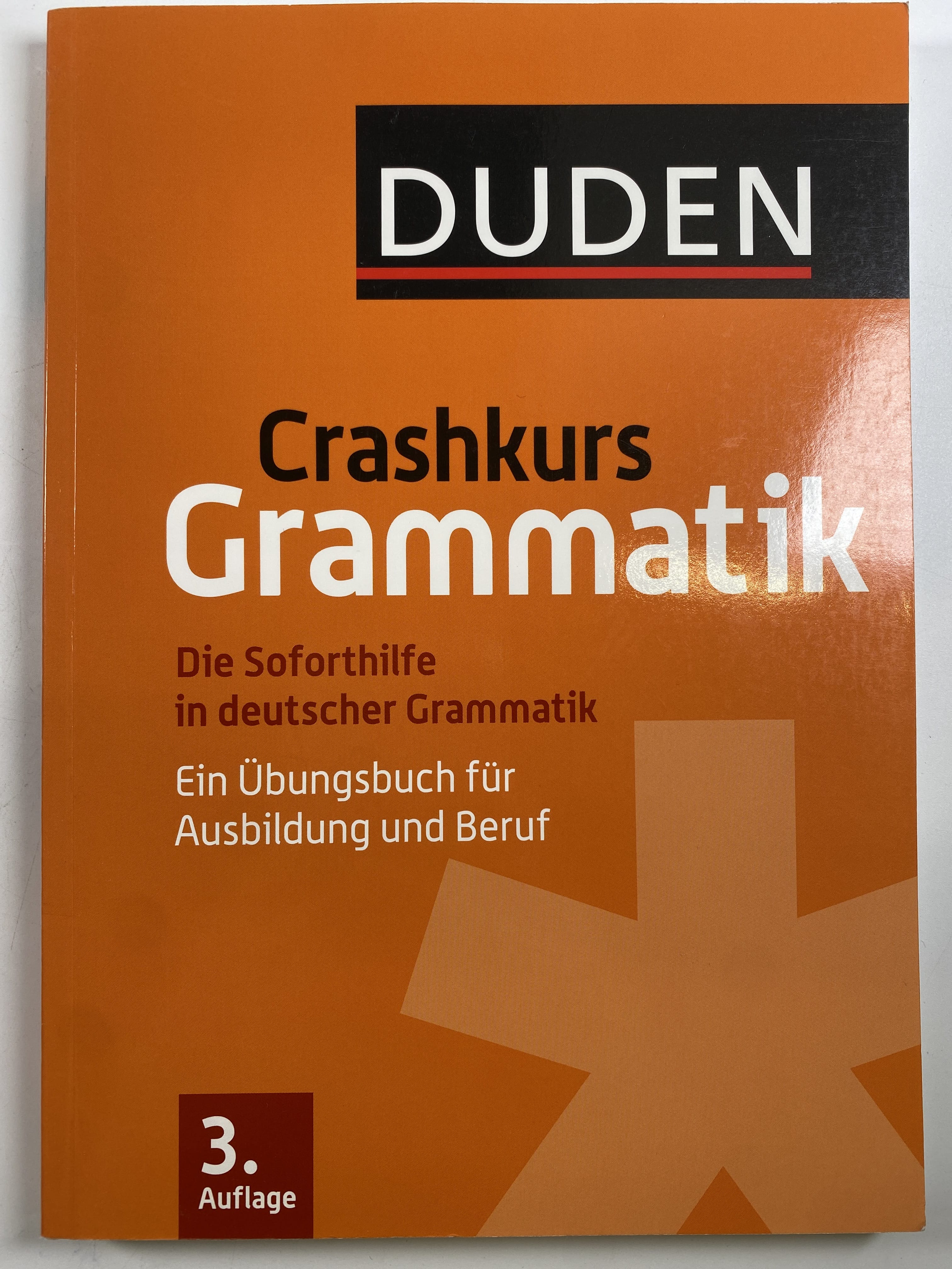 Levně Crashkurs Grammatik - Die Soforthilfe in deutscher Grammatik