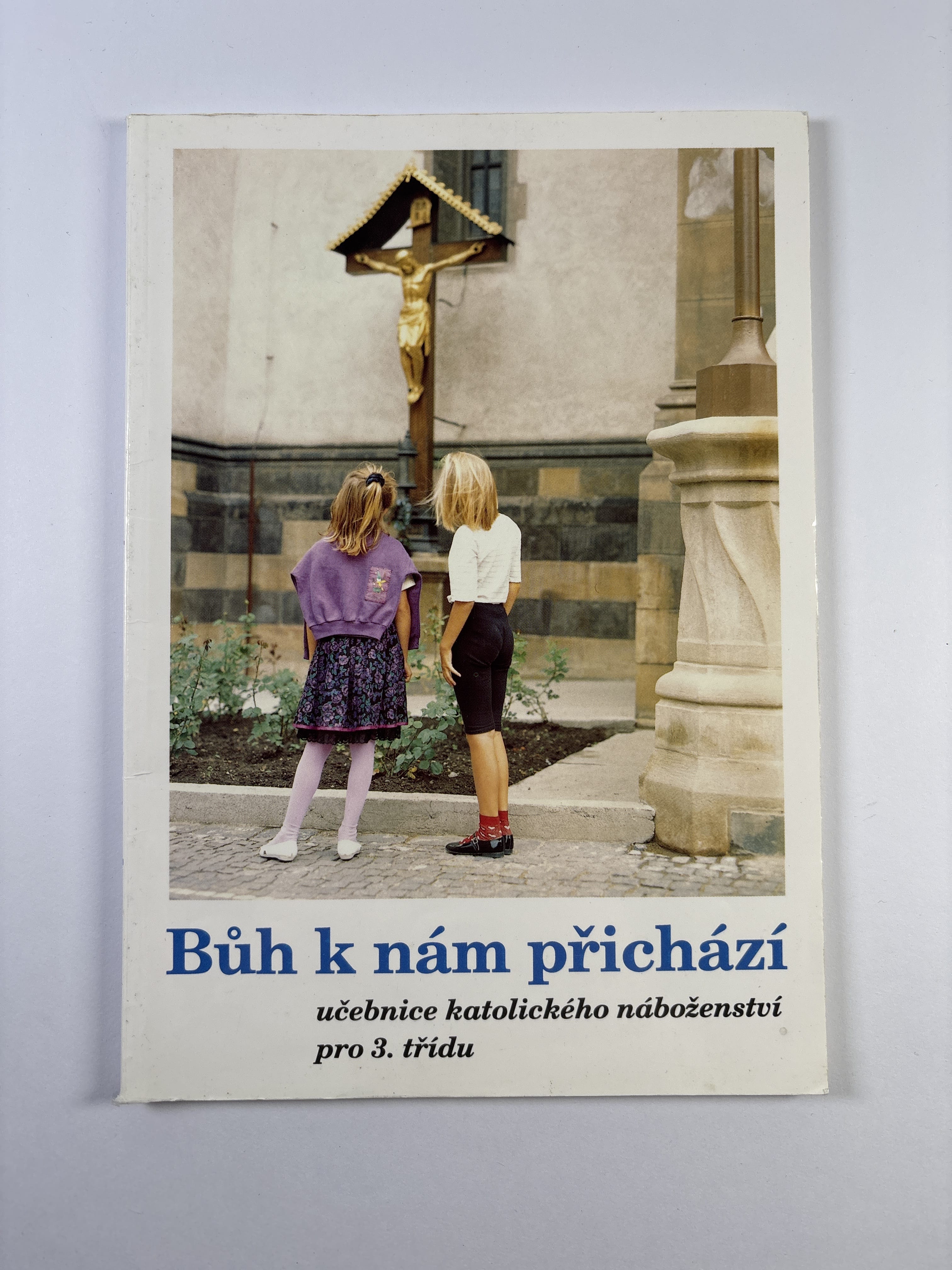 Levně Bůh k nám přichází - učebnice katolického náboženství pro 3. třídu
