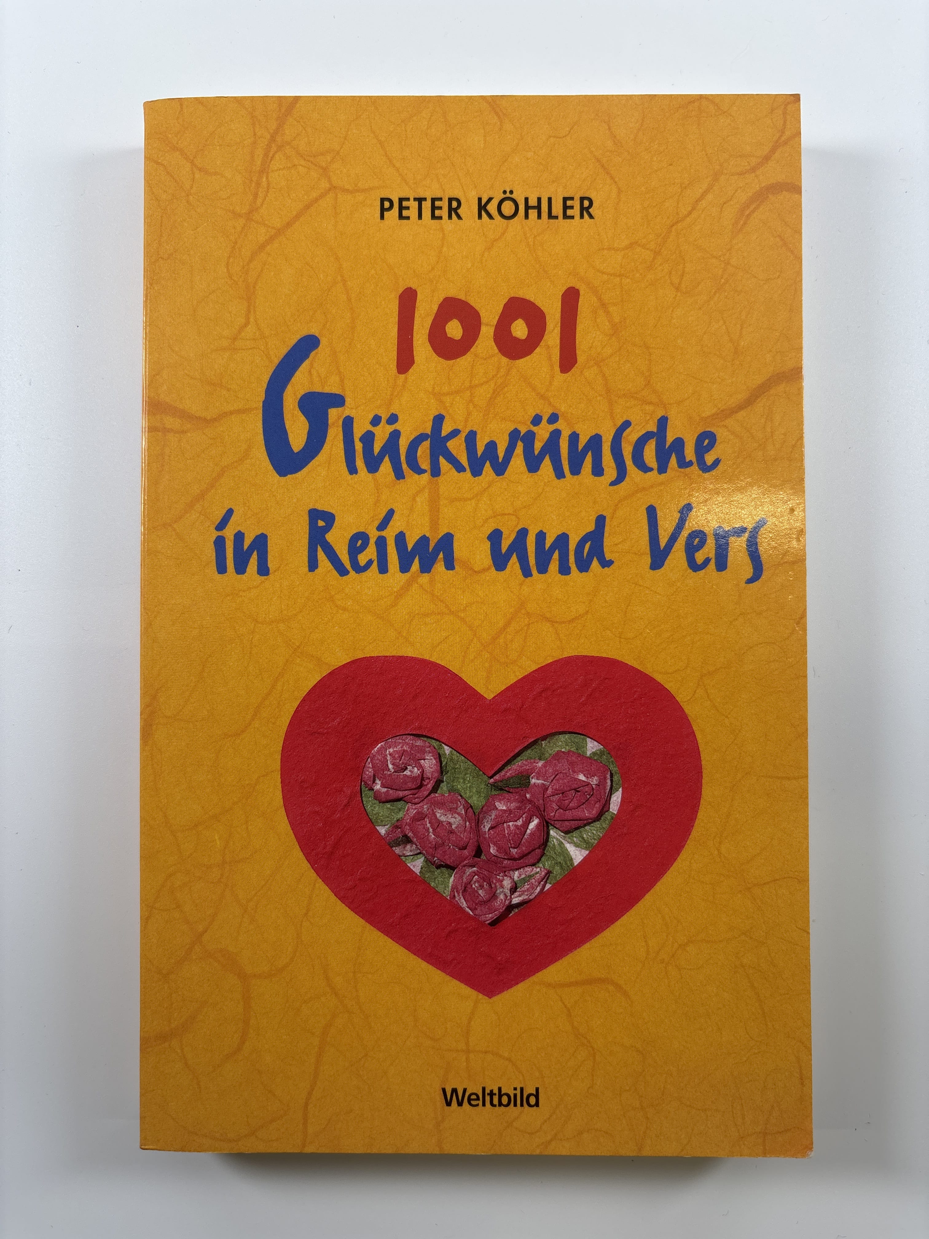 Levně 1001 Glückwünsche in Reim und Vers