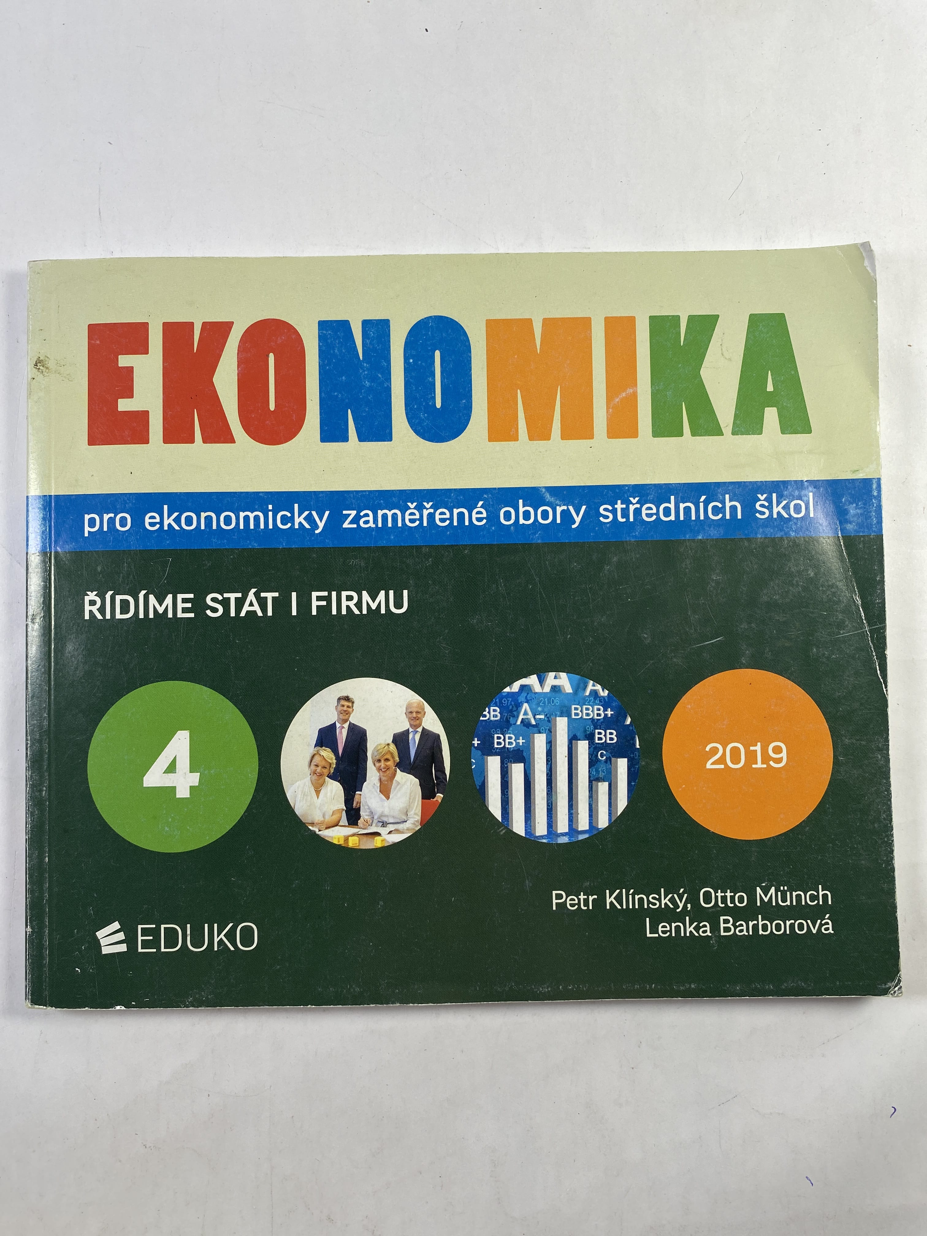 Levně Ekonomika 4 pro ekonomicky zaměřené obory SŠ Měkká (2019) 2