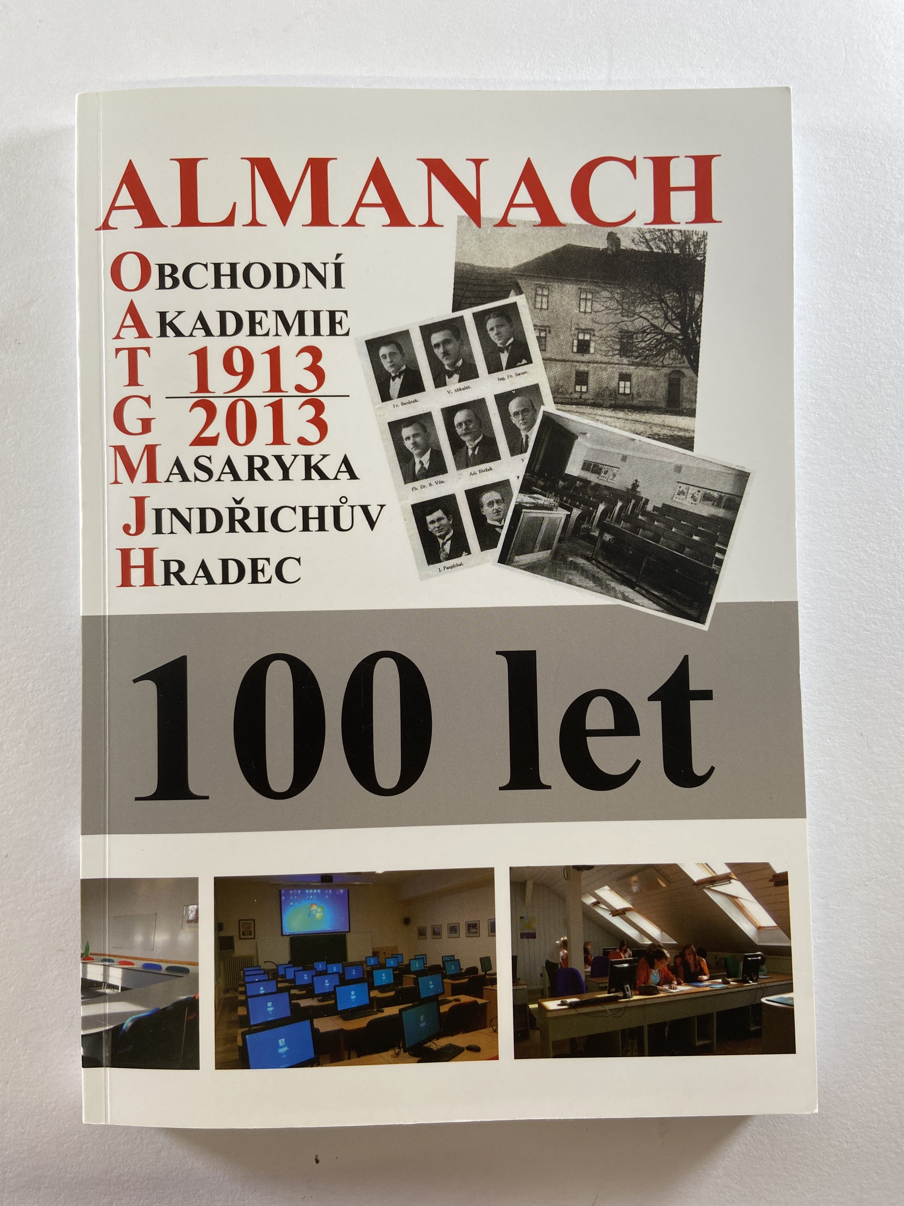 Levně Almanach OA TGM J. Hradec 1913-2013