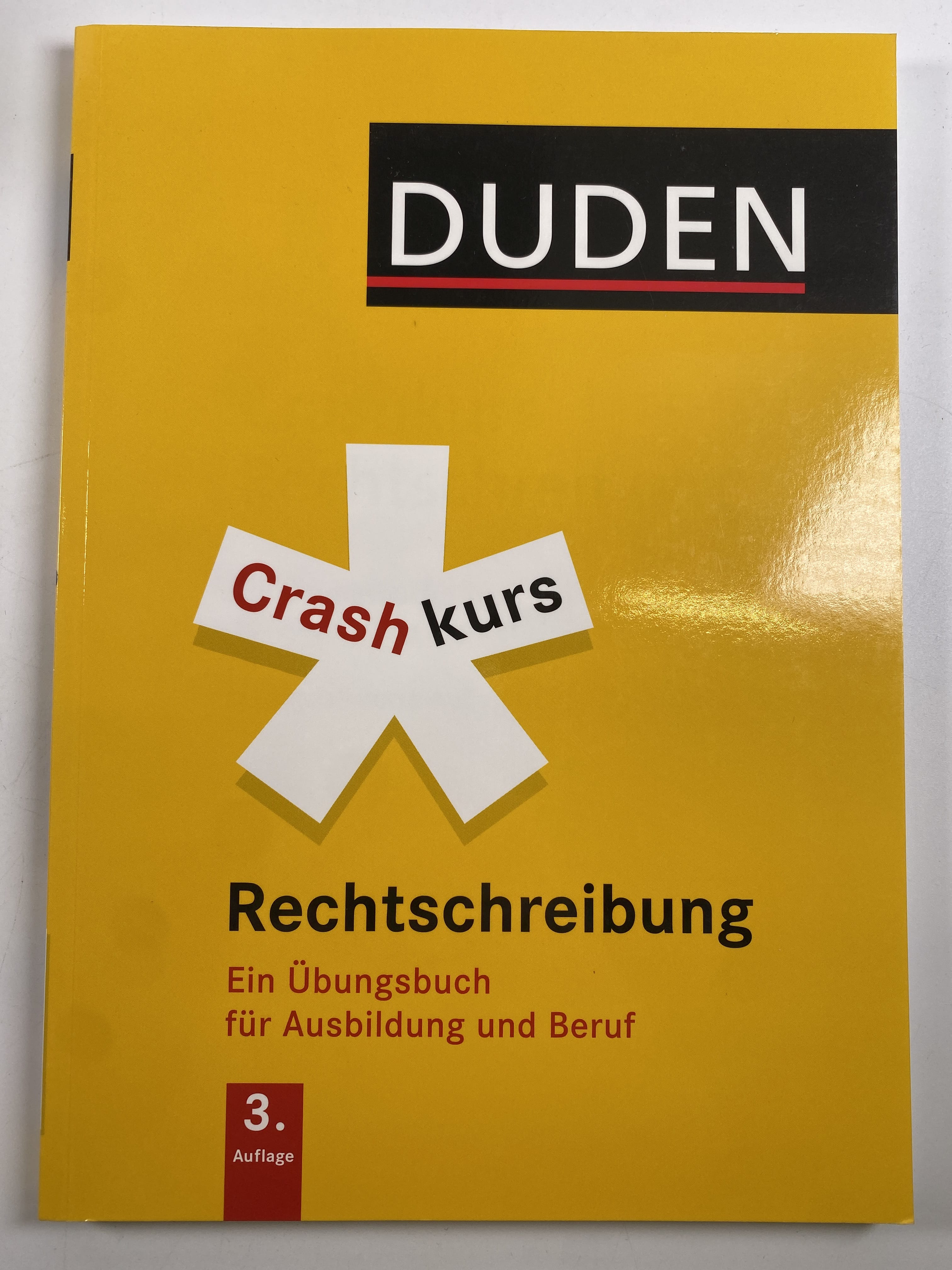 Levně Rechtschriebung - Ein Übungsbuch für Ausbildung und Beruf
