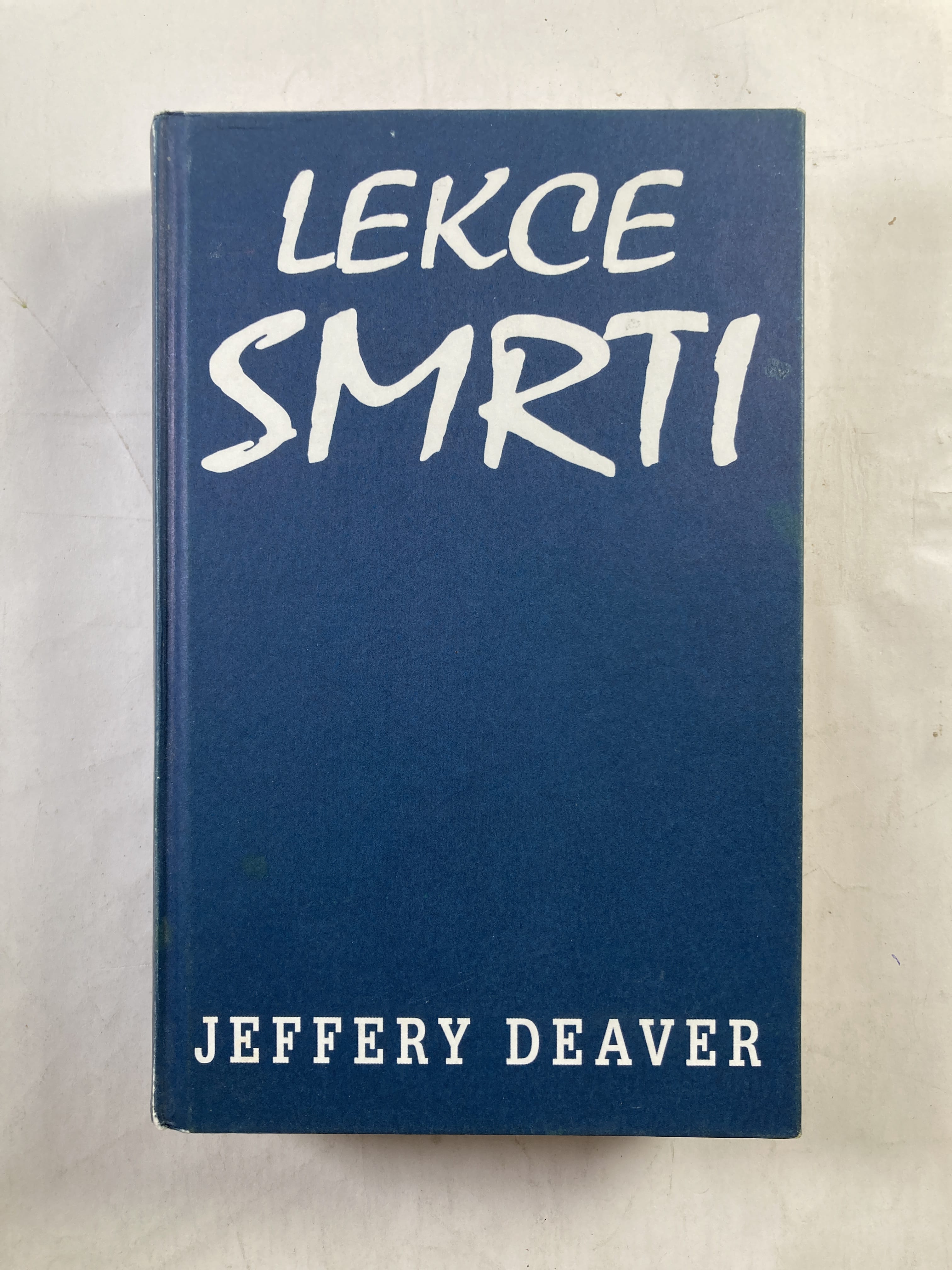 Levně Lekce smrti Bez obalu 2012