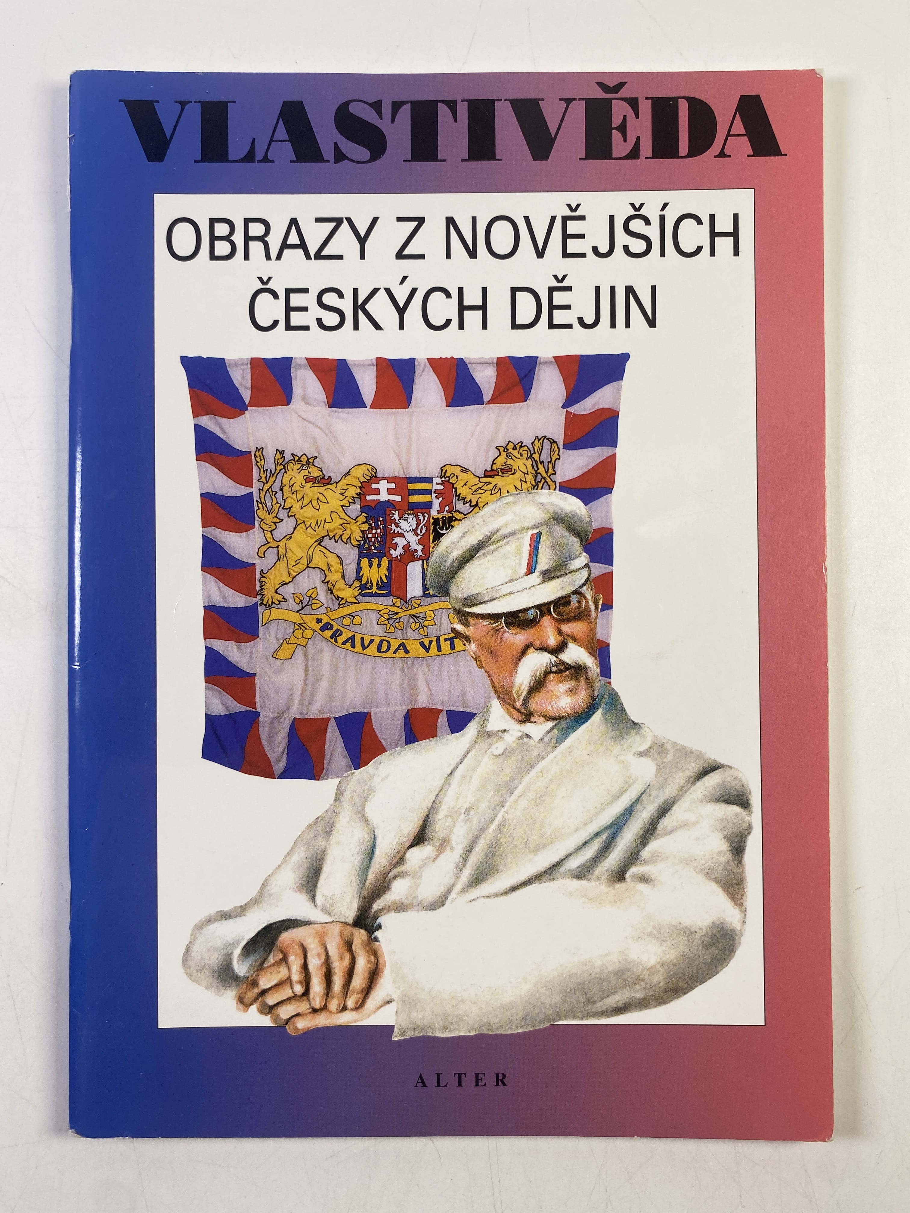 Levně Vlastivěda: Obrazy z novějších českých dějin (Měkká)