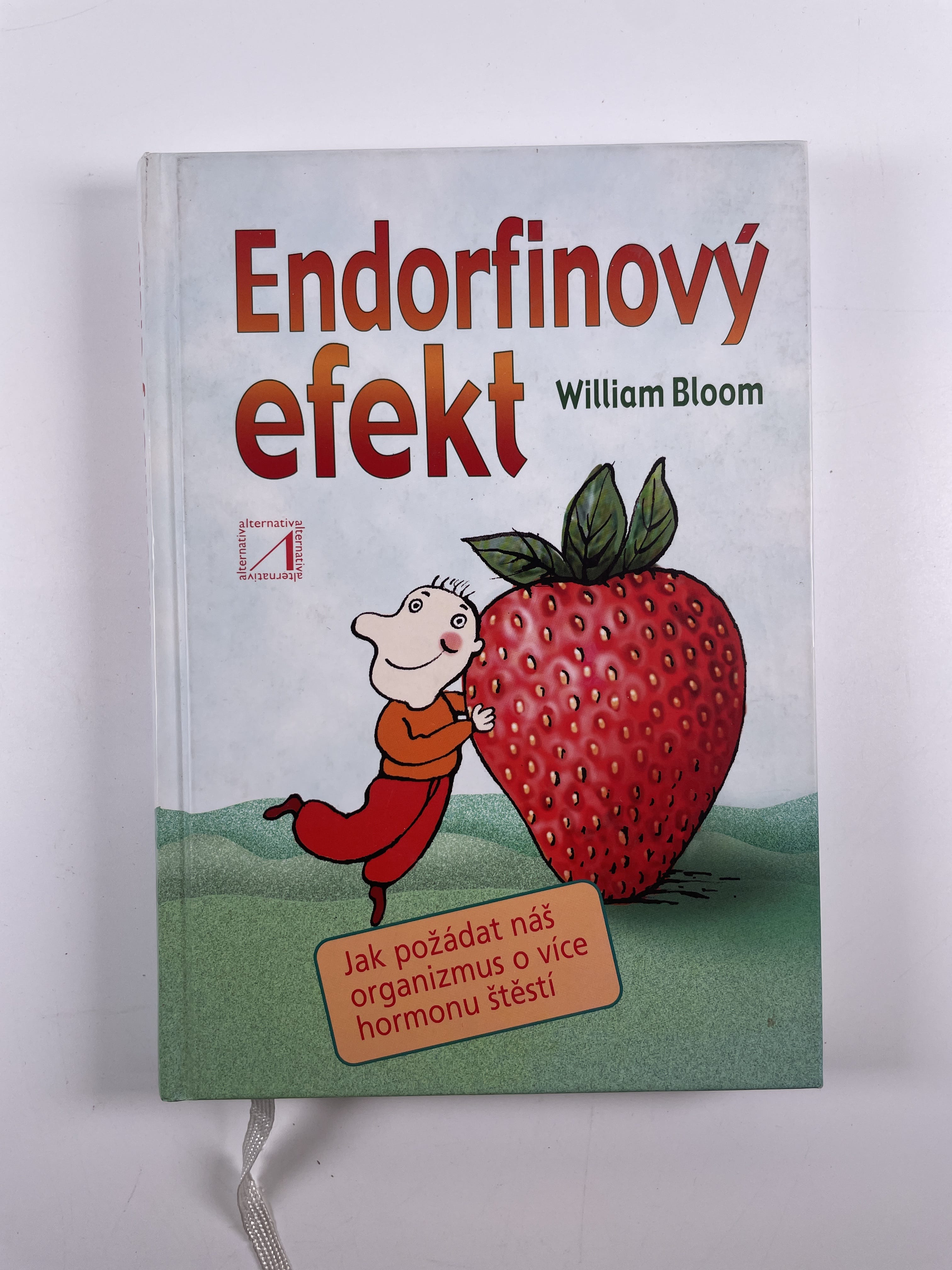 Endorfinový efekt: [jak požádat náš organizmus o více hormonu štěstí]