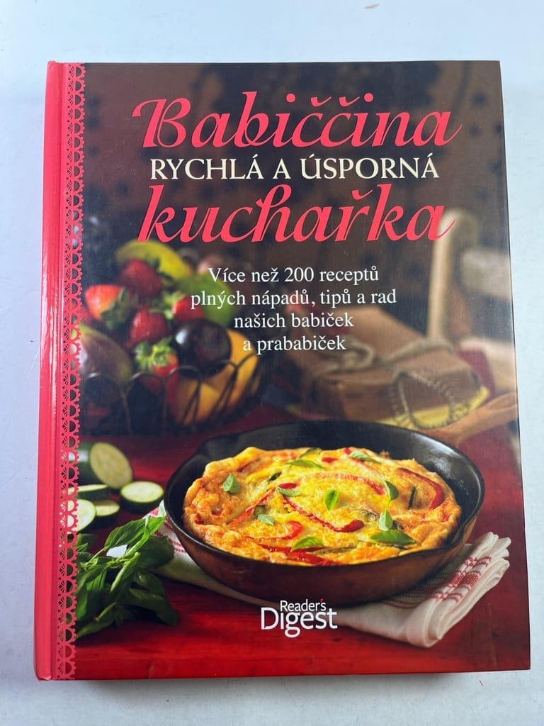 Babiččina rychlá a úsporná kuchařka Pevná 2012