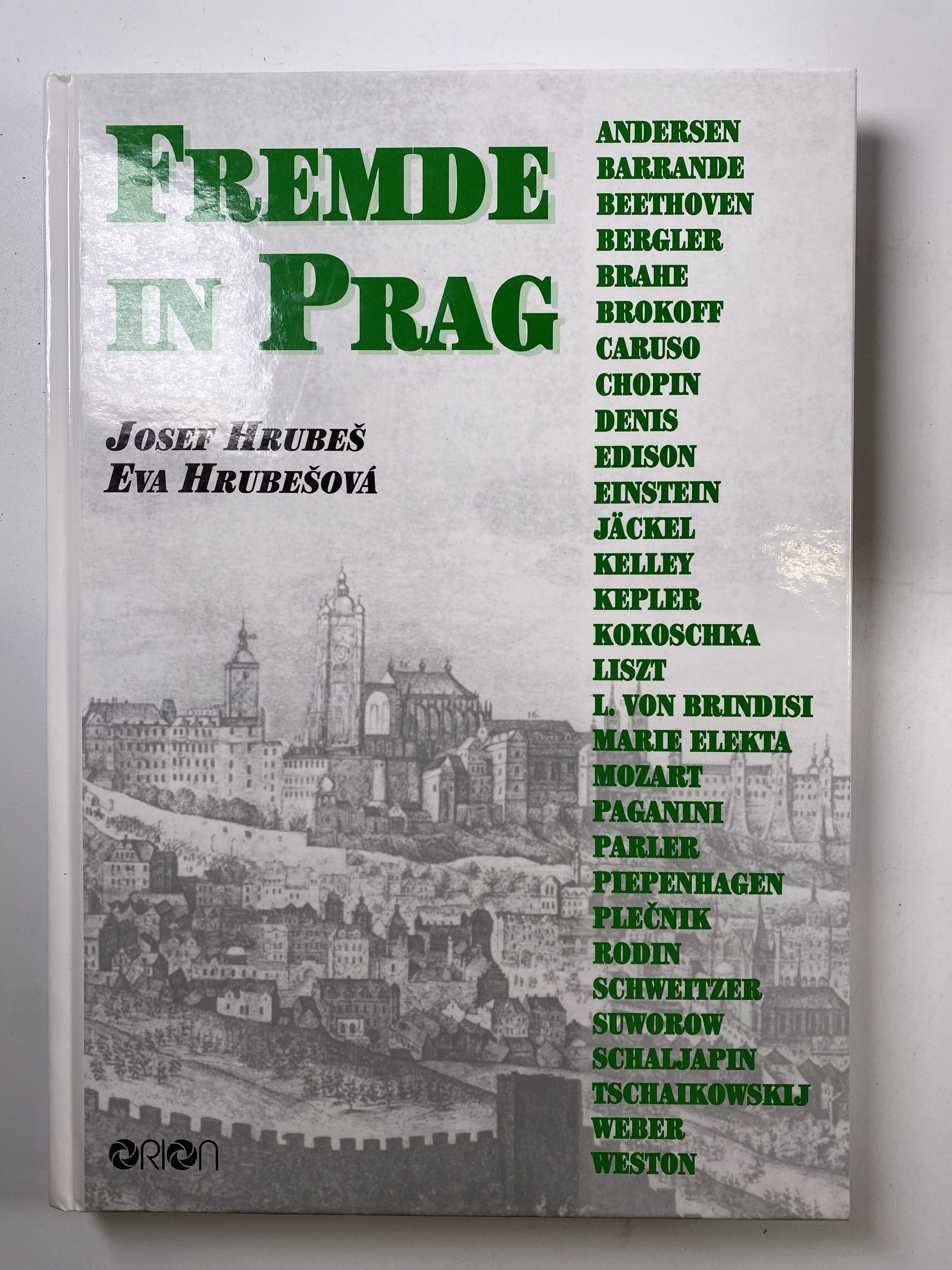 Levně Fremde in Prag