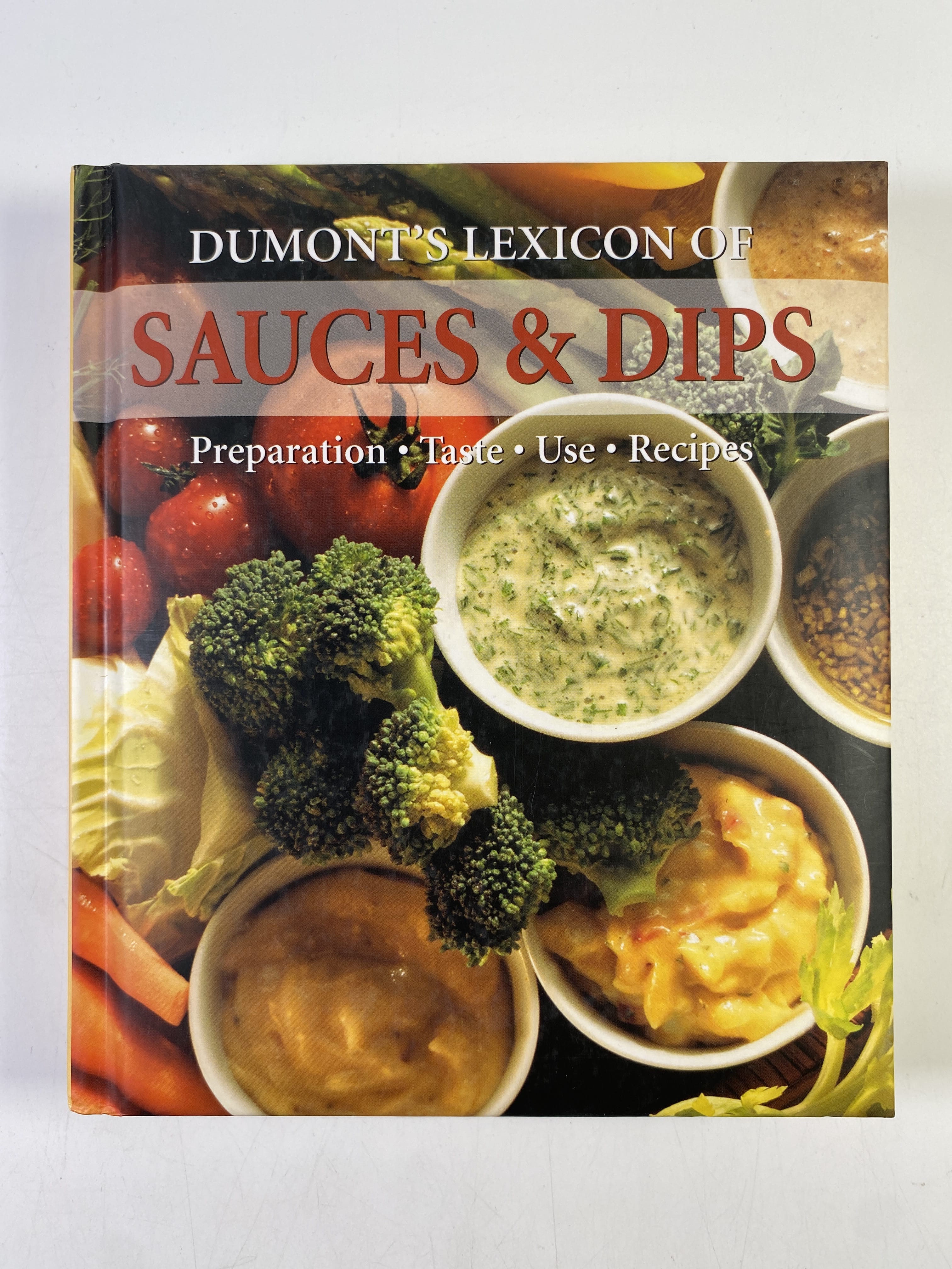 Levně Dumont’s Lexicon of Sauces & Dips