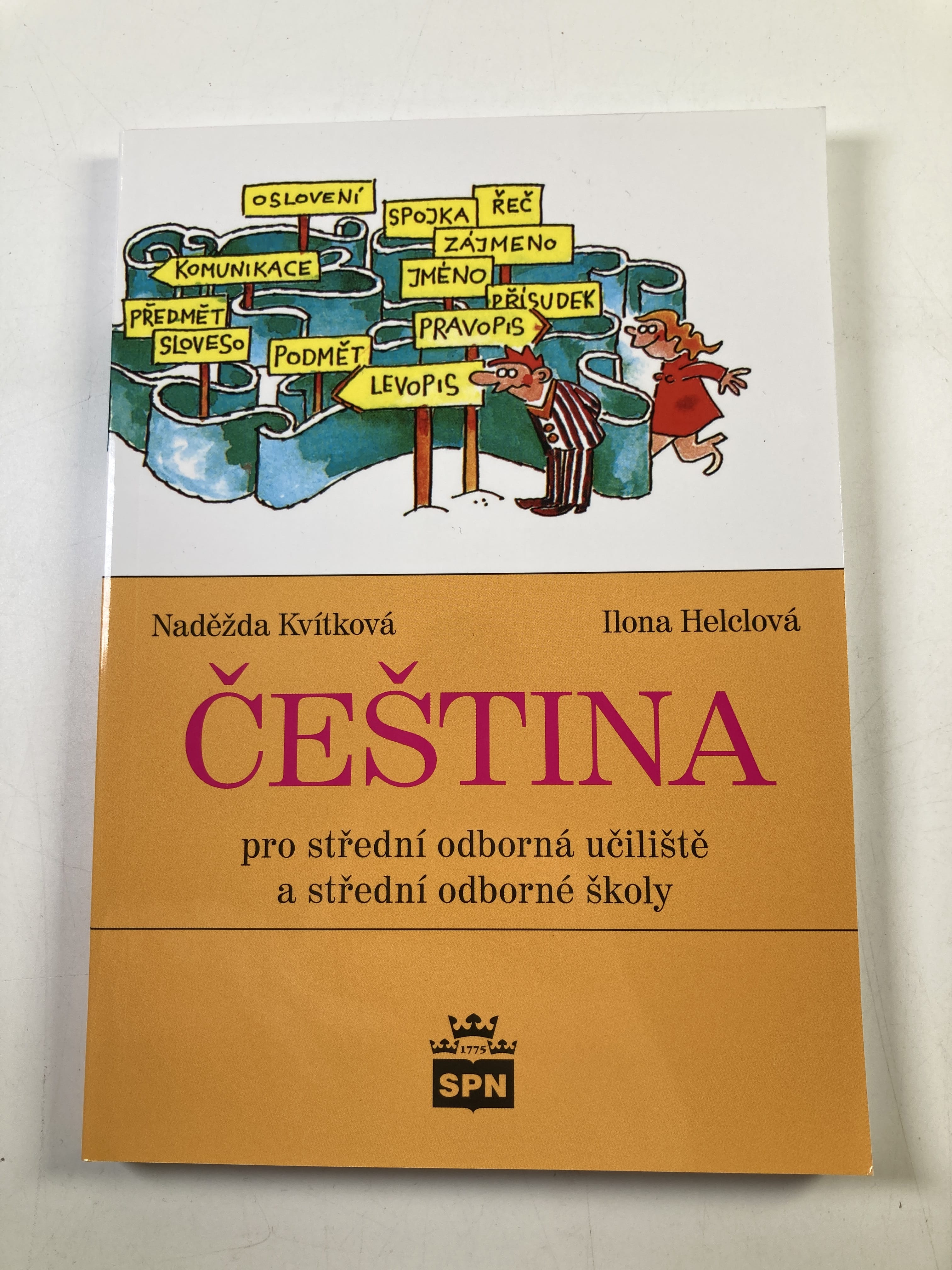Levně Čeština pro střední odborná učeliště a střední odborné školy