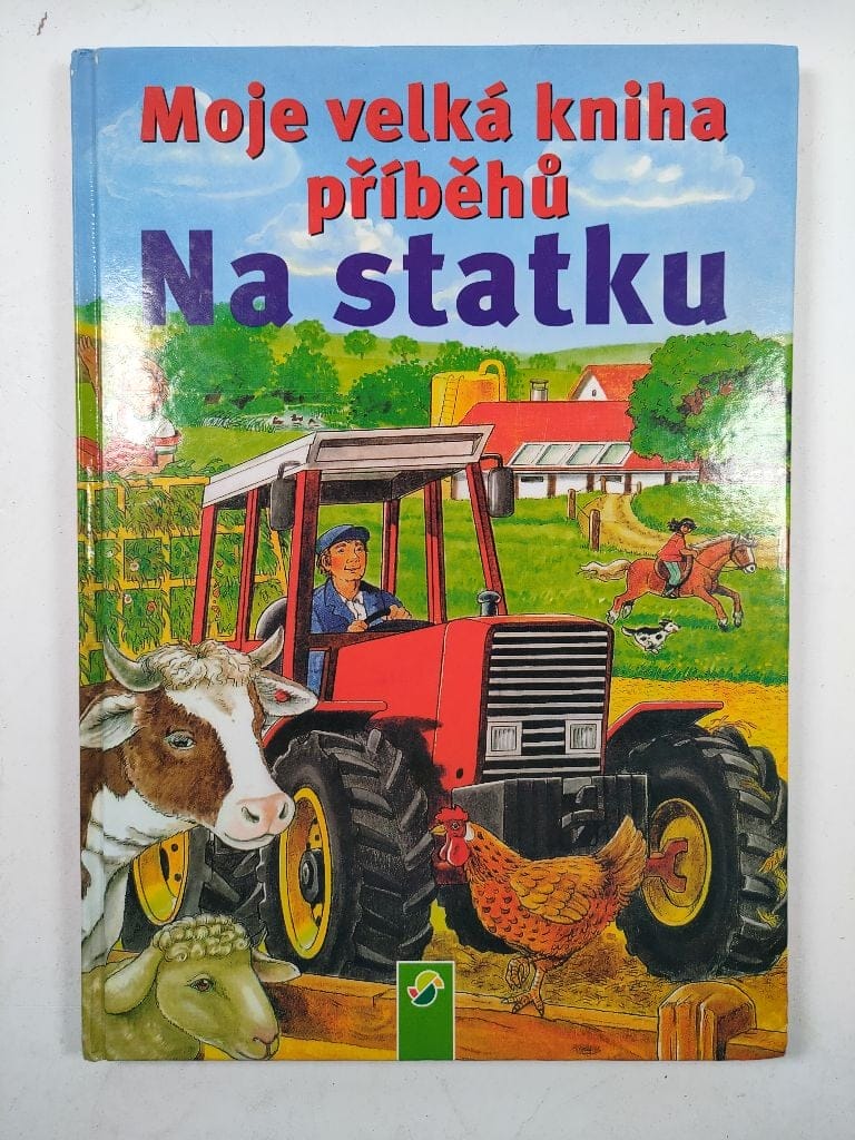 Levně Moje velká kniha příběhů na statku Pevná 1980