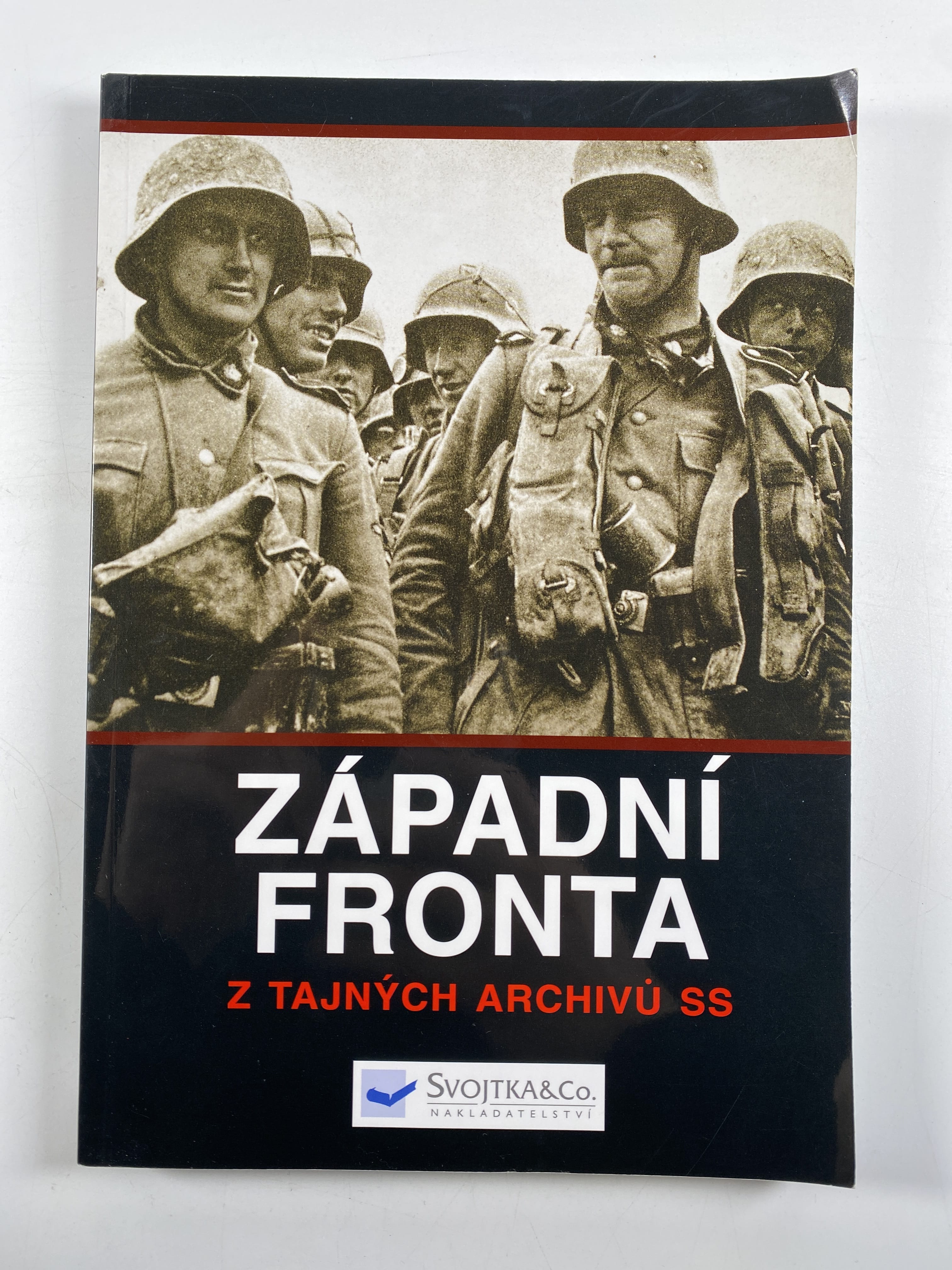 Levně Západní fronta - Z tajných archivů SS Měkká 2015